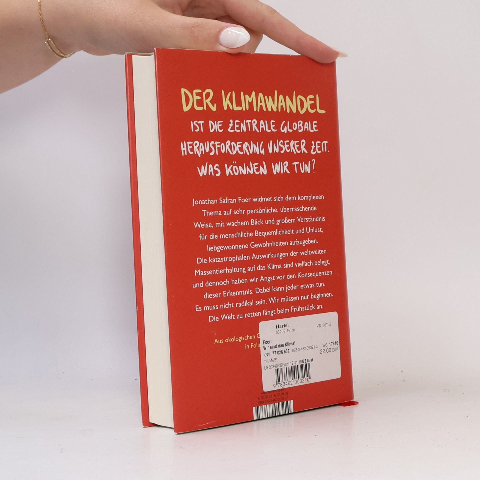 Jonathan Safran Foer Wir sind das Klima!