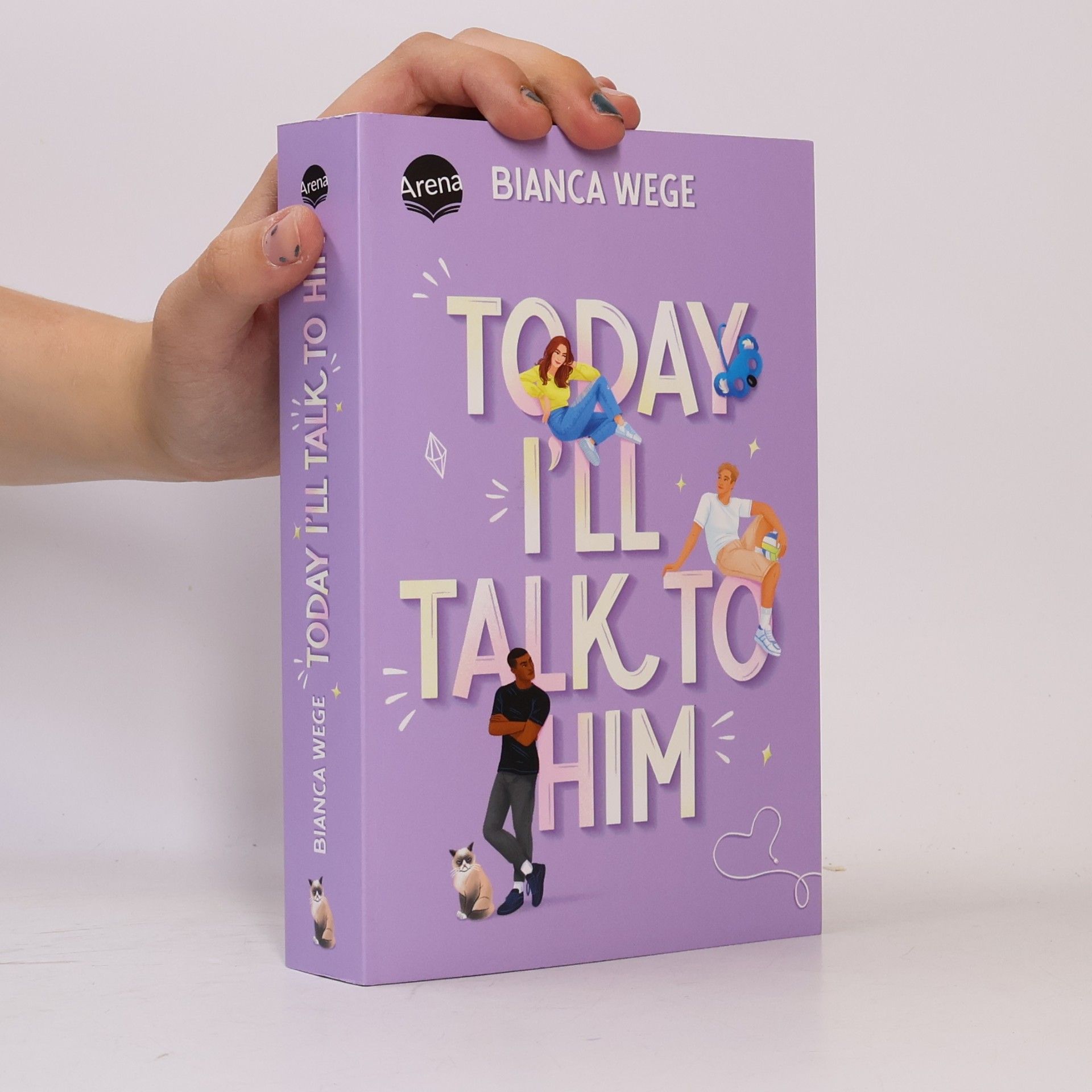 Bianca Wege Today I’ll Talk to Him