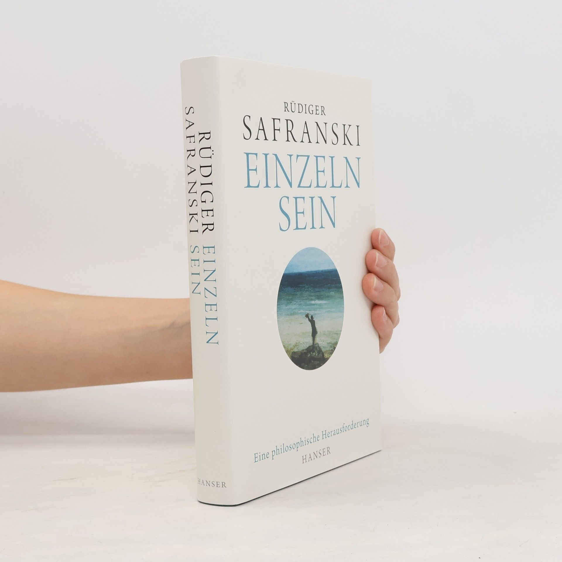 Rüdiger Safranski Einzeln sein