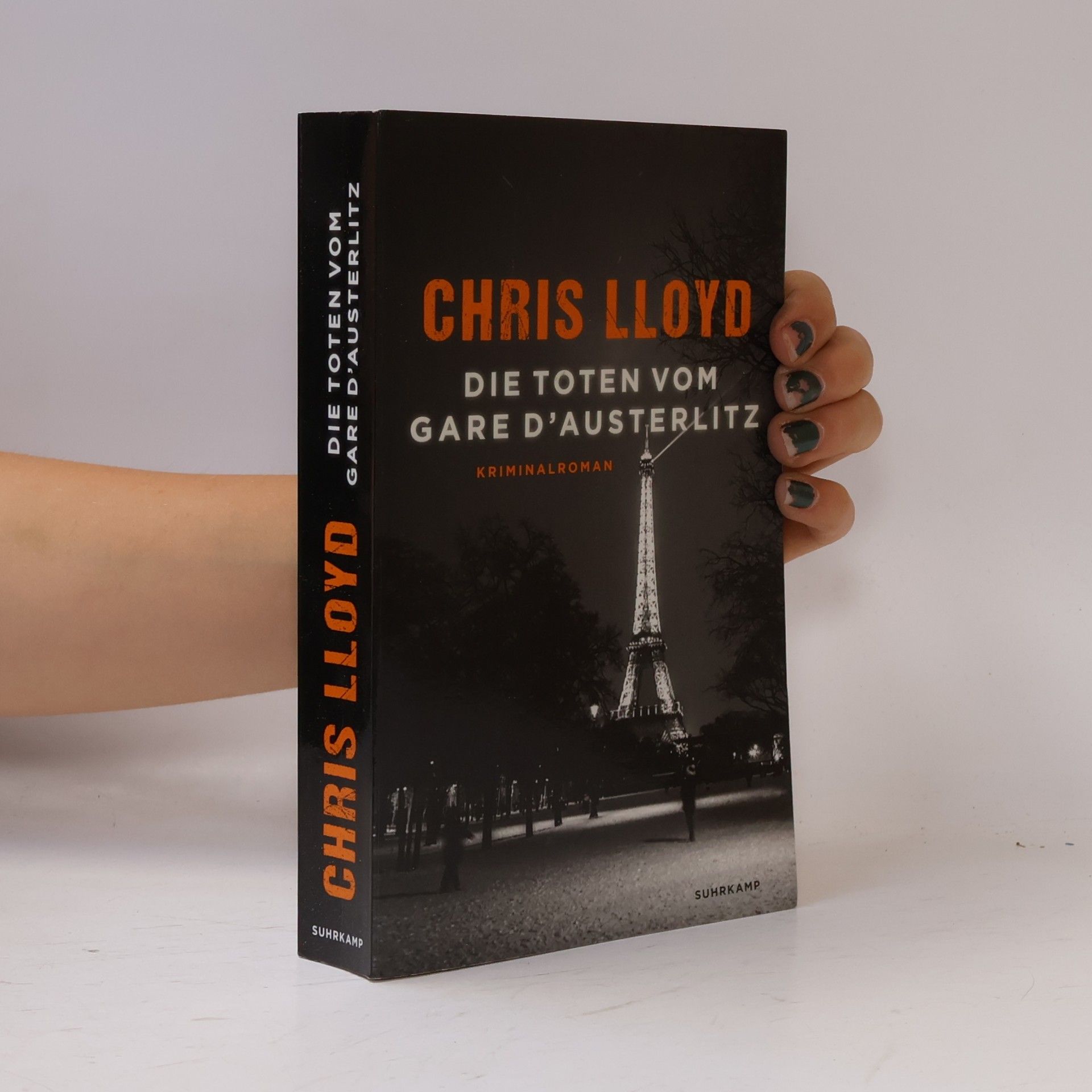 Chris Lloyd Die Toten vom Gare d’Austerlitz