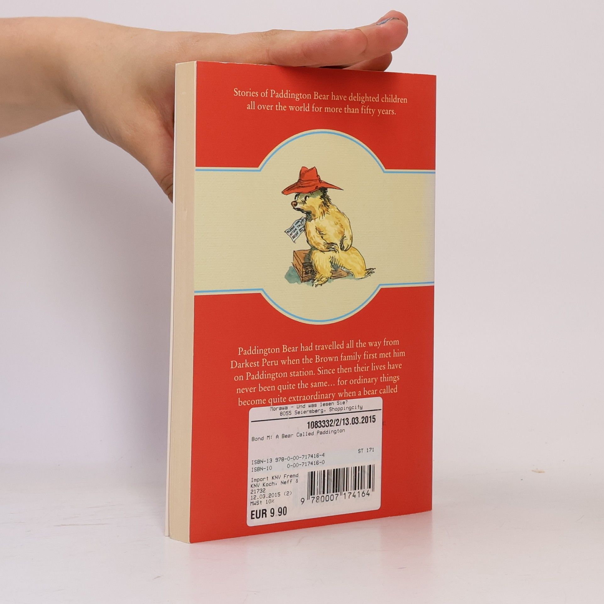 Michael Bond A bear called Paddington