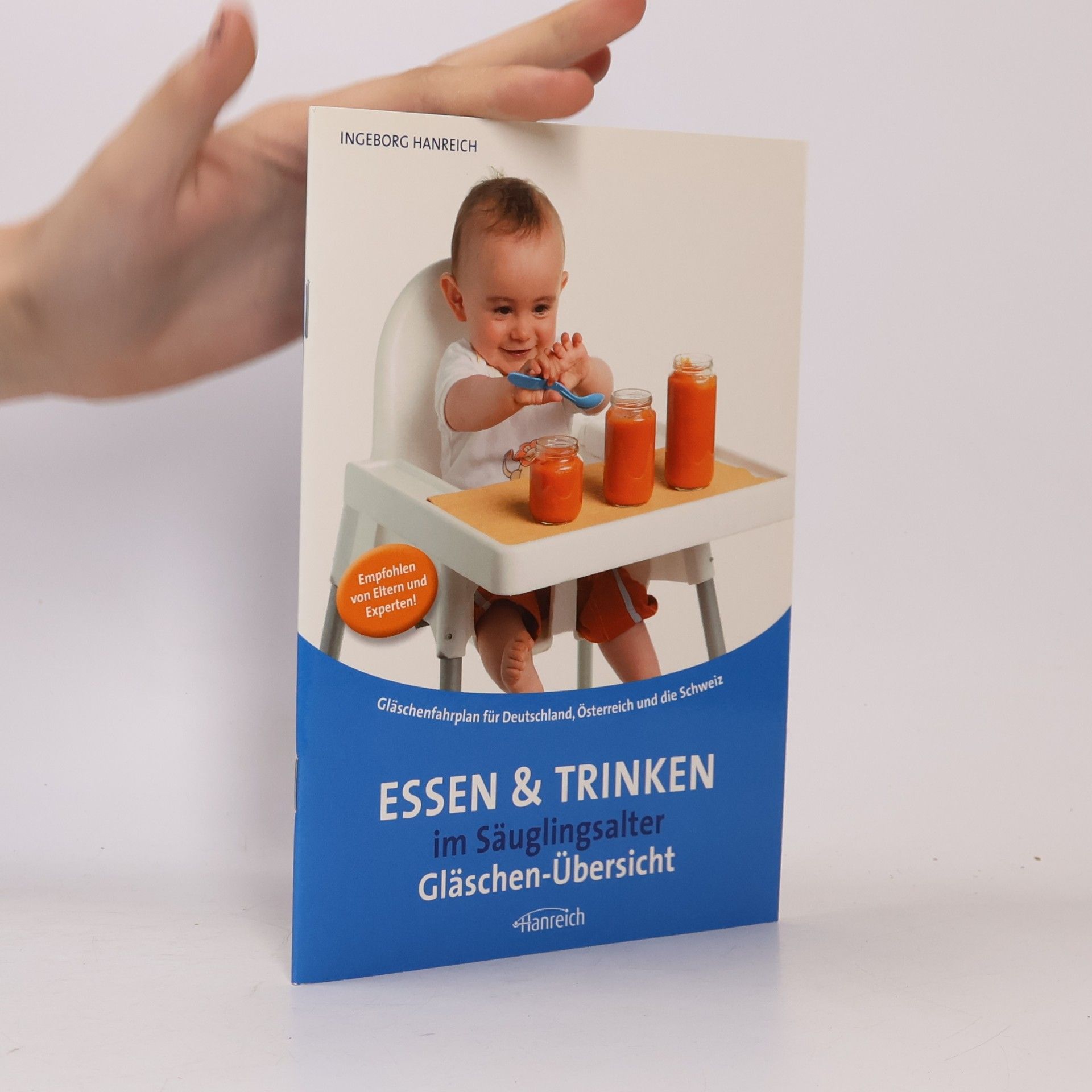 Ingeborg Hanreich Essen und Trinken im Säuglingsalter