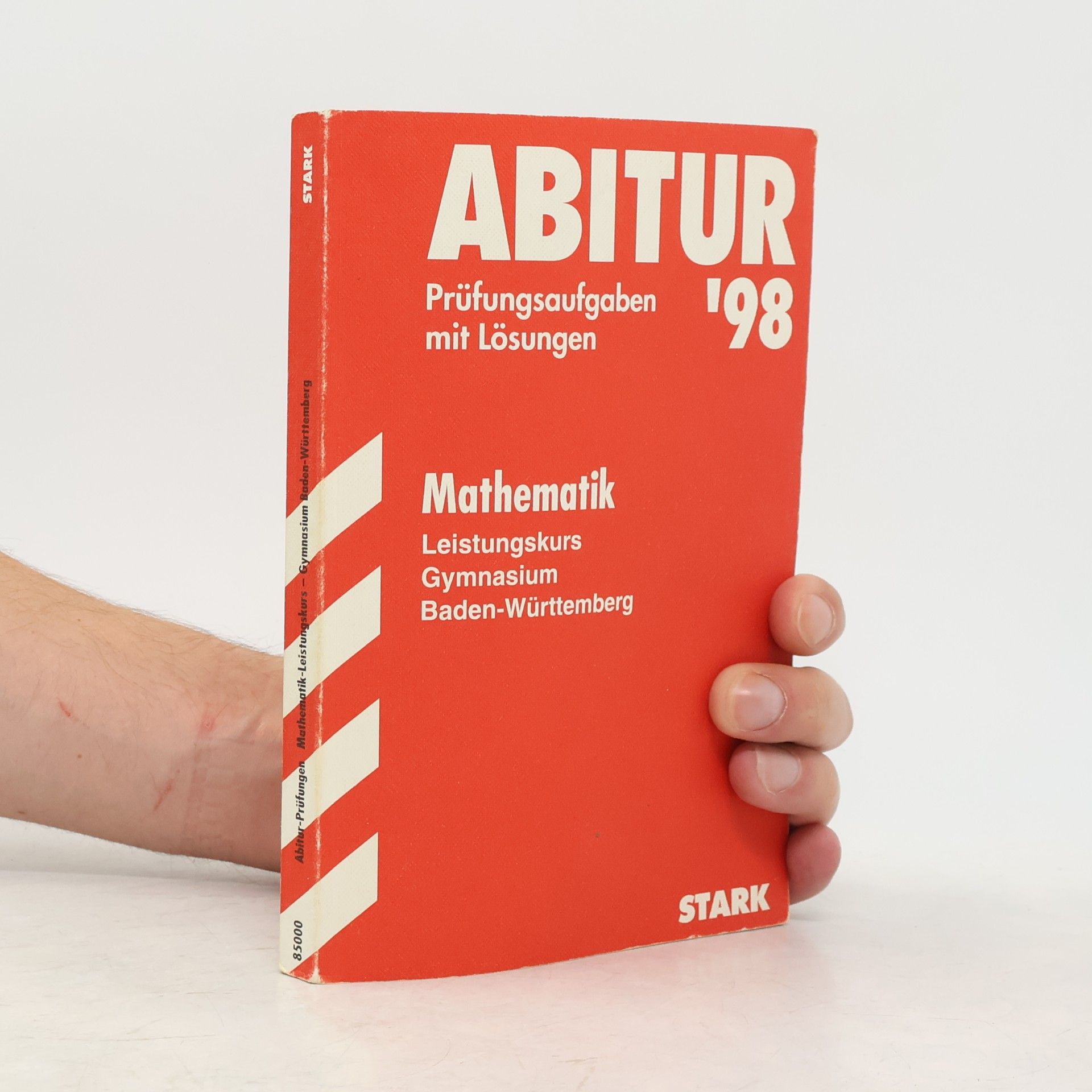 STARK Abitur-Prüfungen Mathematik - LK Gymnasium Baden-Württemberg 2001