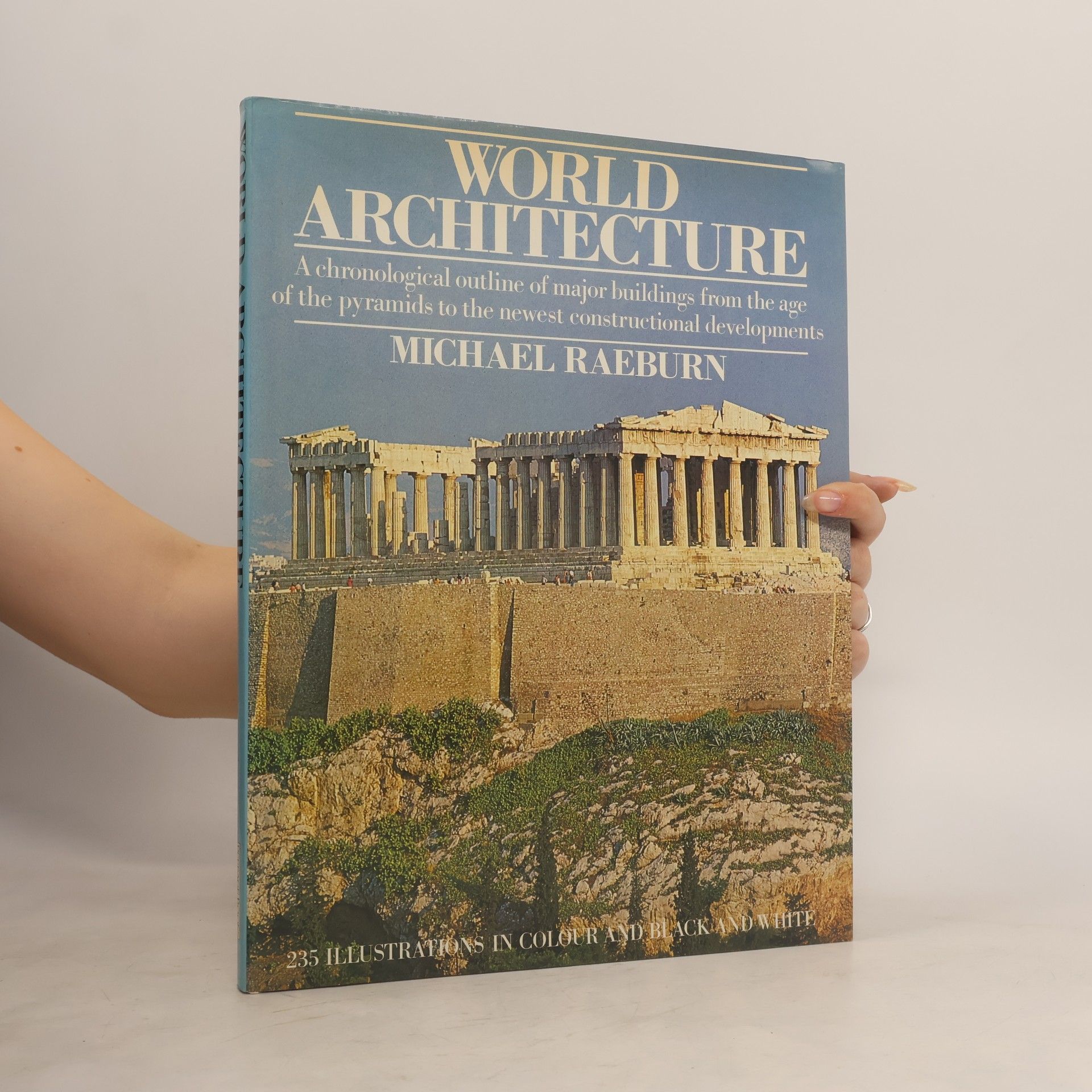 Michael Raeburn Architecture of the World