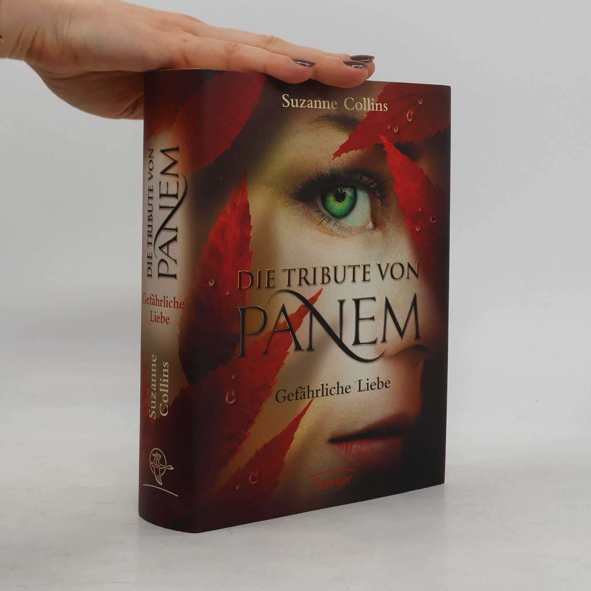Suzanne Collins Die Tribute von Panem. Gefährliche Liebe