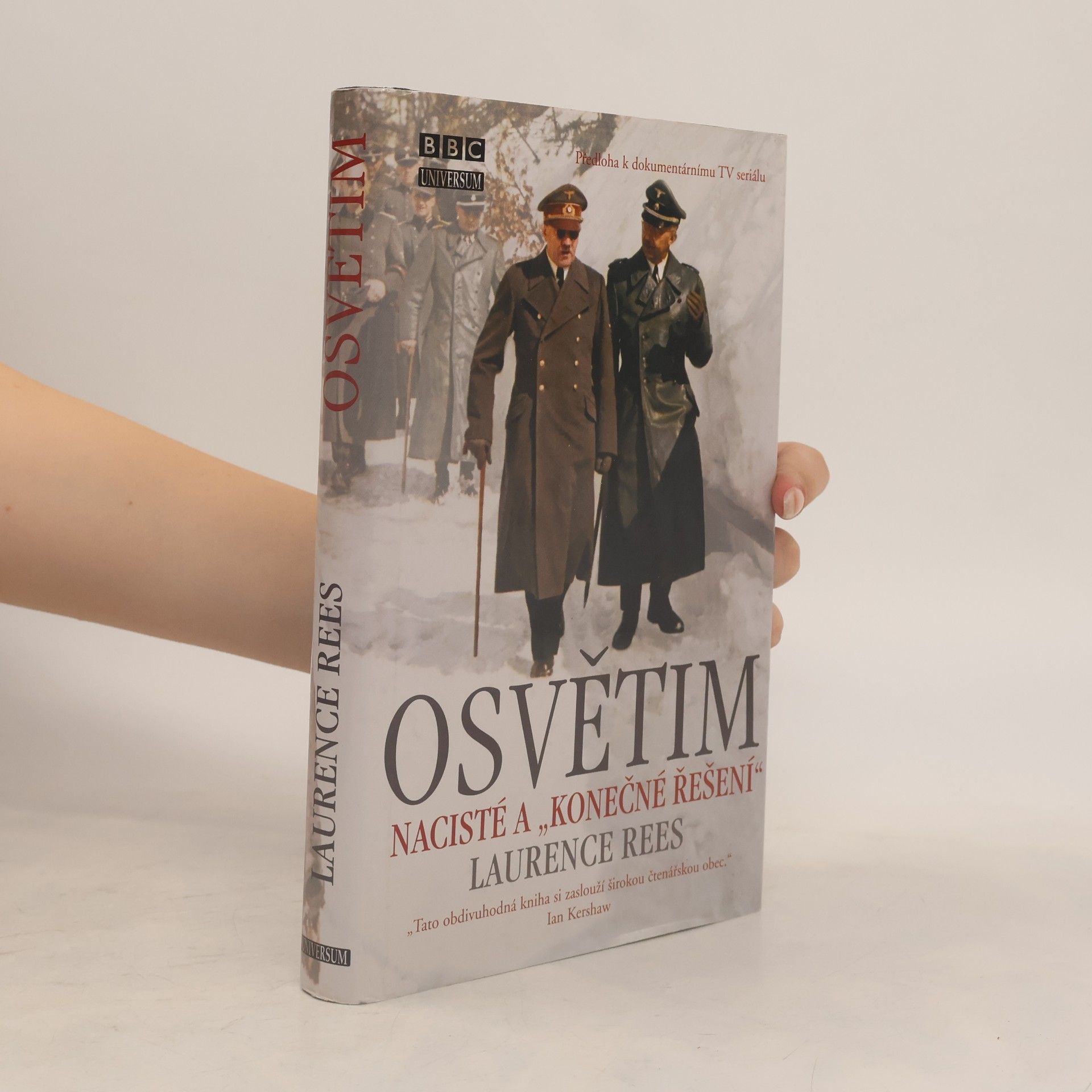 Laurence Rees Osvětim