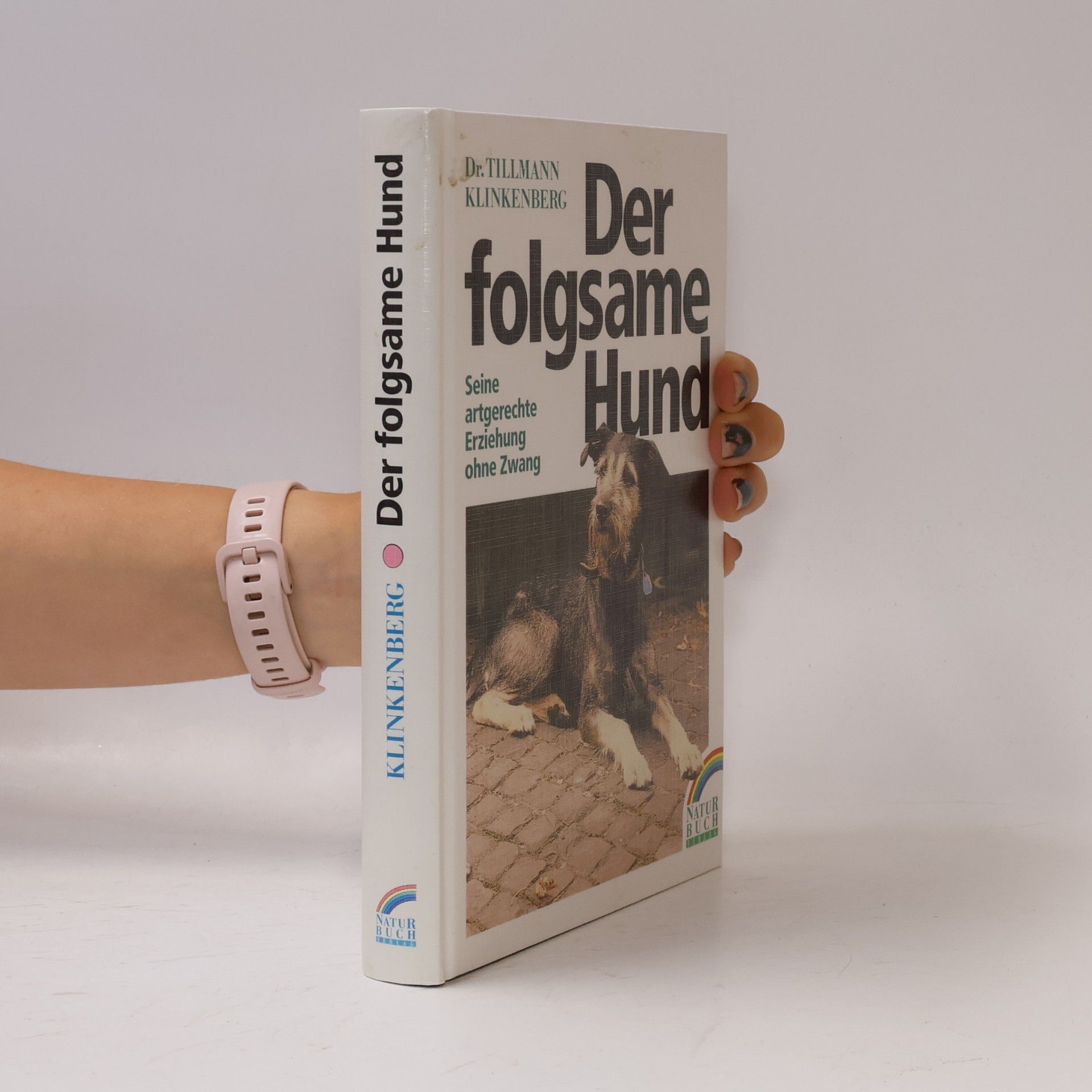 Tillmann Klinkenberg Der folgsame Hund