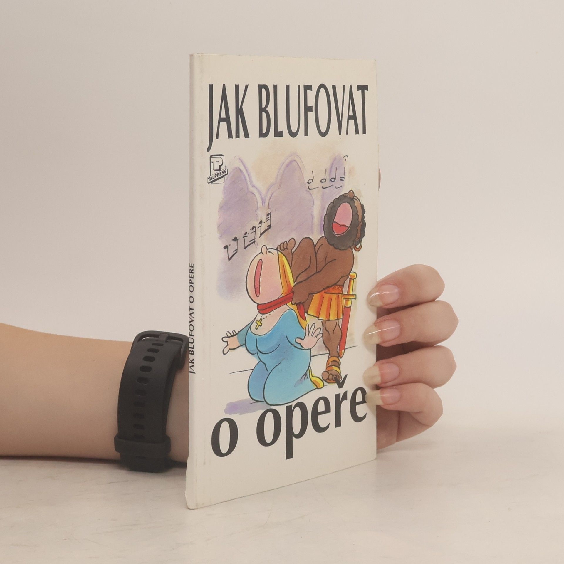 Peter Gammond Jak blufovat o opeře