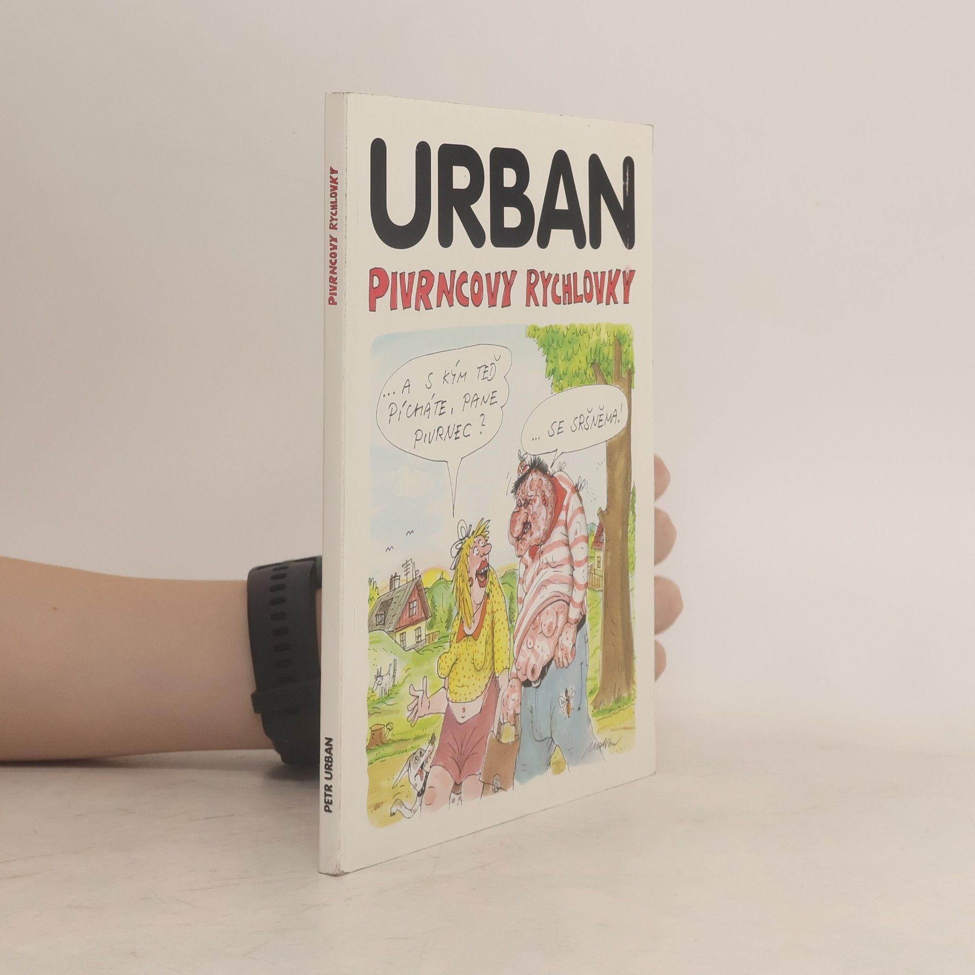 Petr Urban Pivrncovy rychlovky