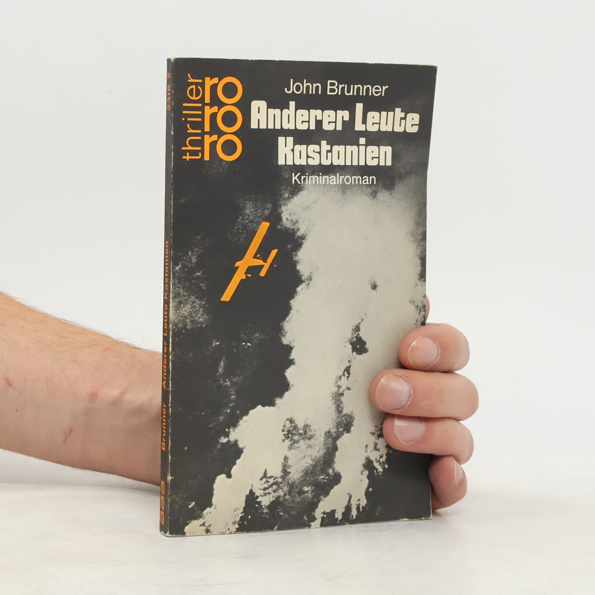 John Brunner Anderer Leute Kastanien