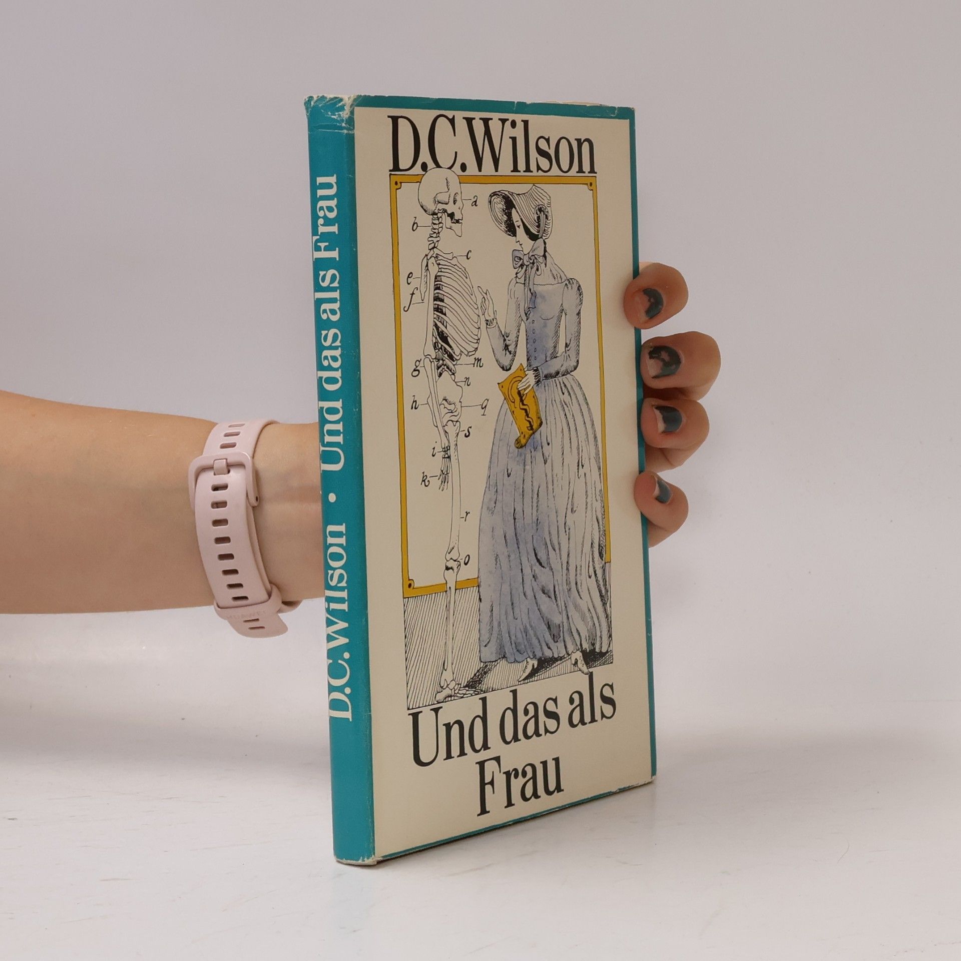 Dorothy C. Wilson Und das als Frau