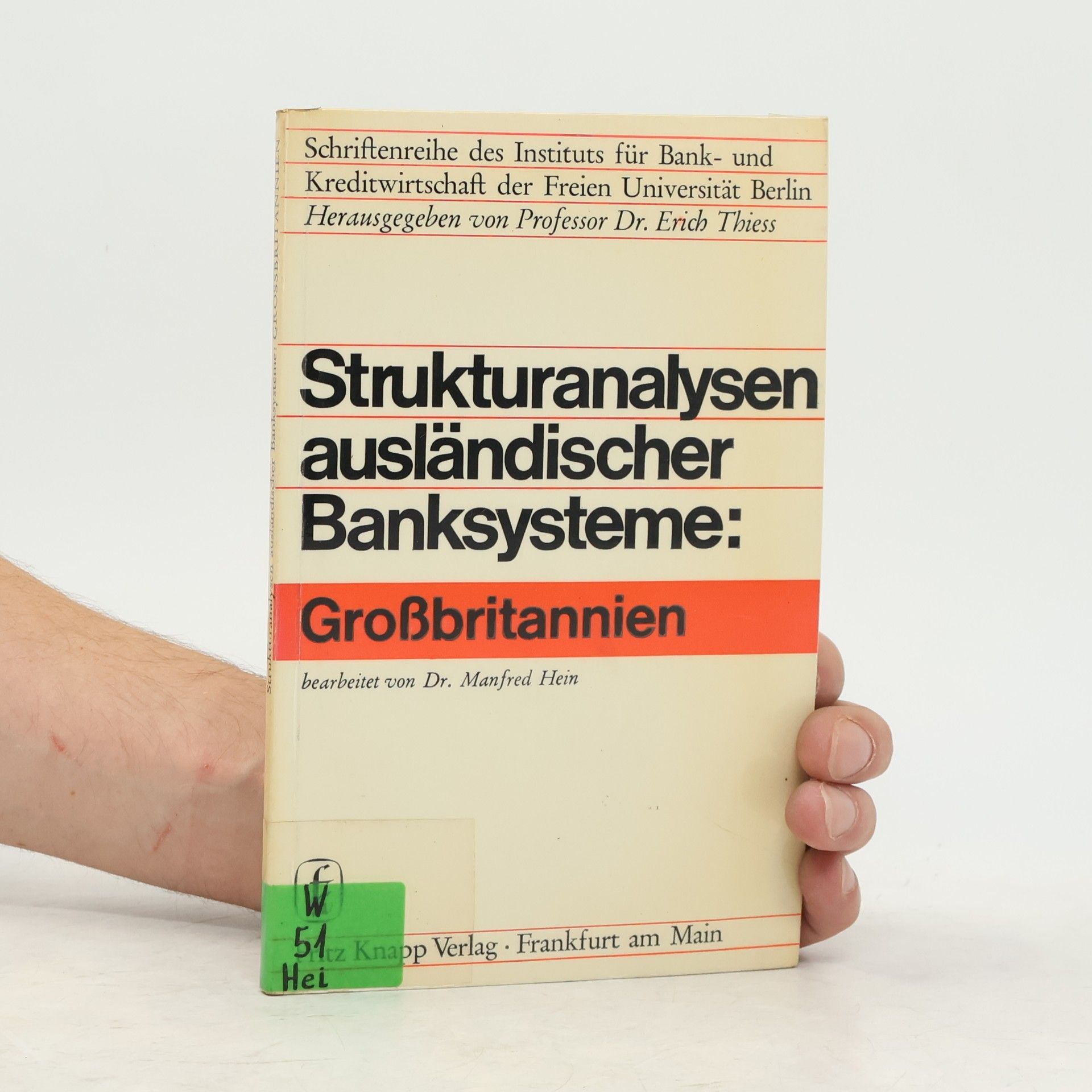 Various authors Strukturanalysen ausländischer Banksysteme: Großbritannien