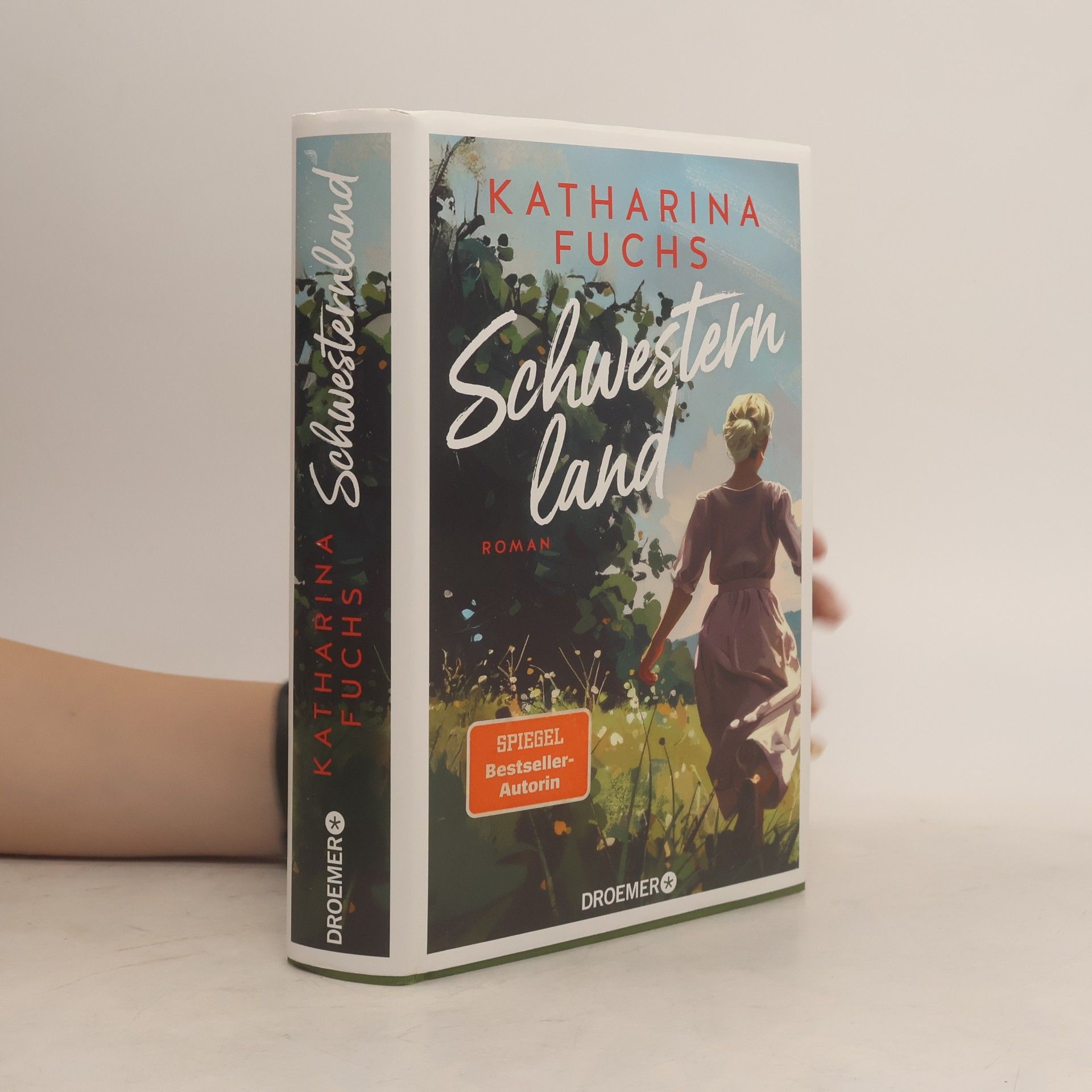 Fuchs, Katharina Schwesternland: Roman | Auftakt der großen Schwesternreihe | Der neue Familienroman der Bestsellerautorin