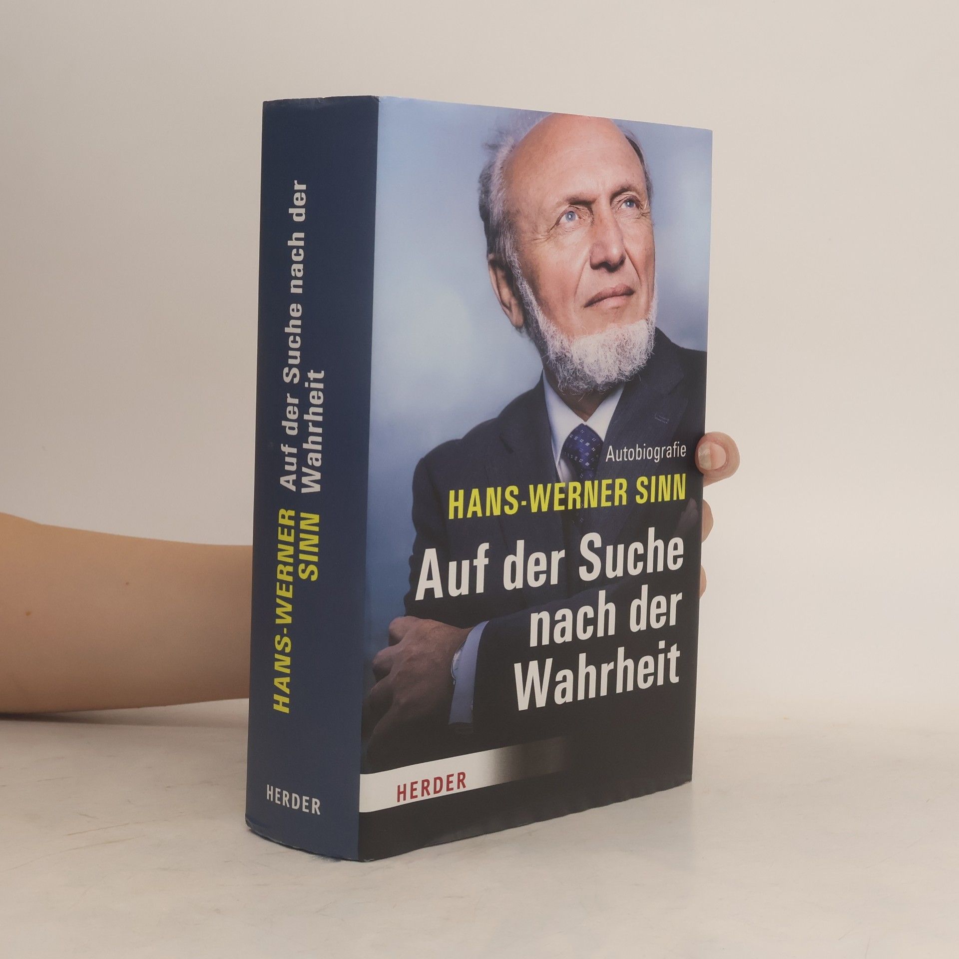 Werner Sinn Auf der Suche nach der Wahrheit