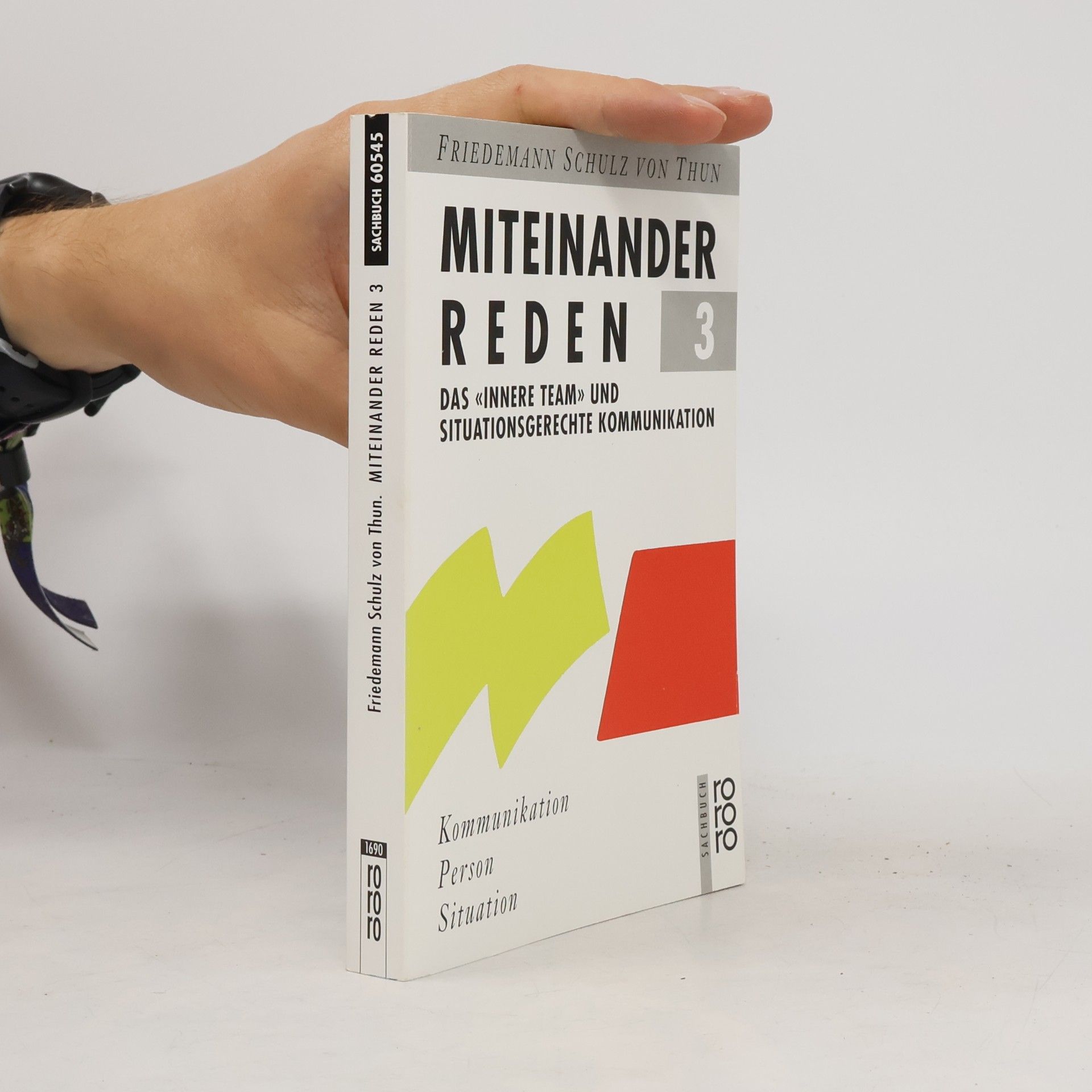 Friedemann Schulz von Thun Miteinander reden. 3