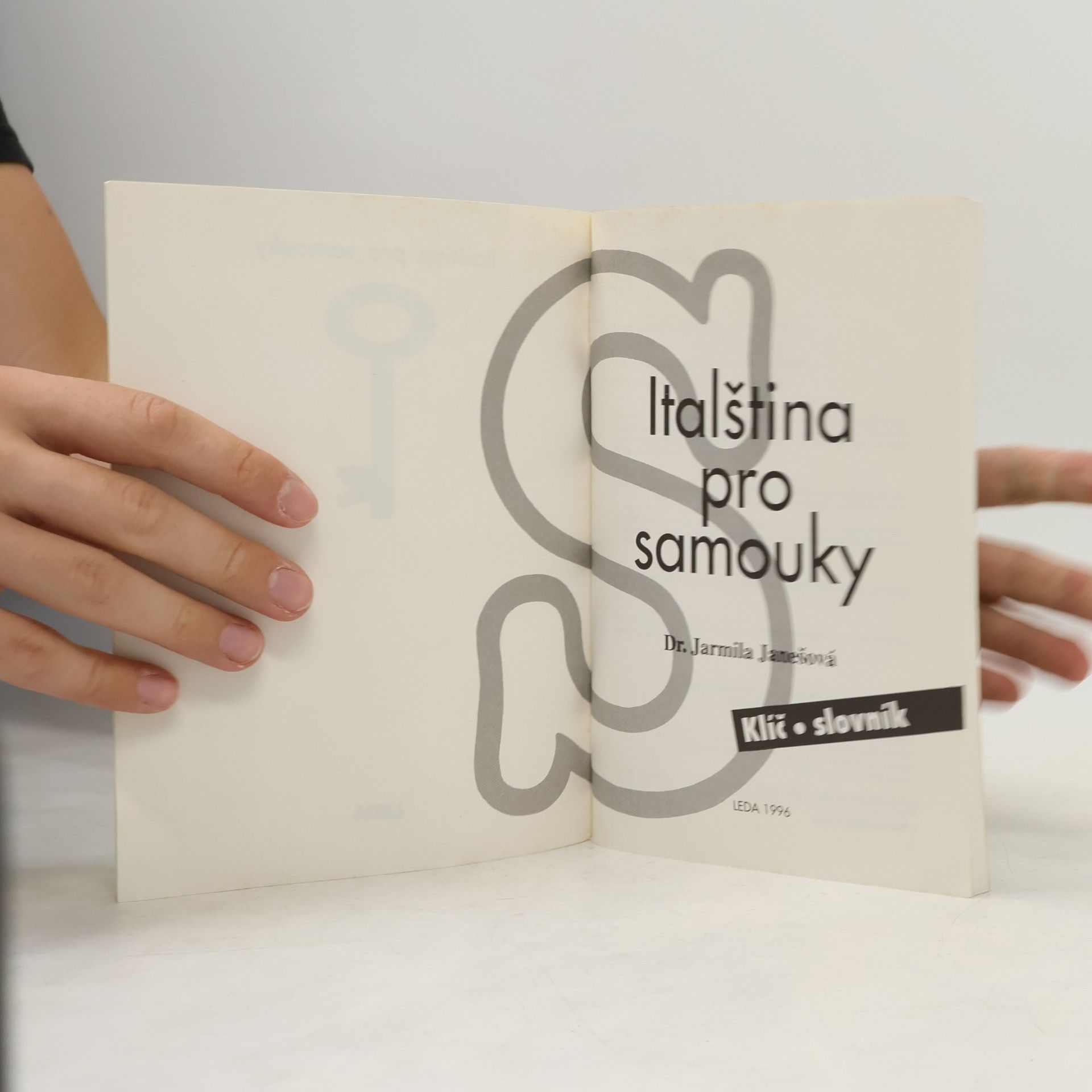 Jarmila Janešová Italština pro samouky. Klíč, slovník