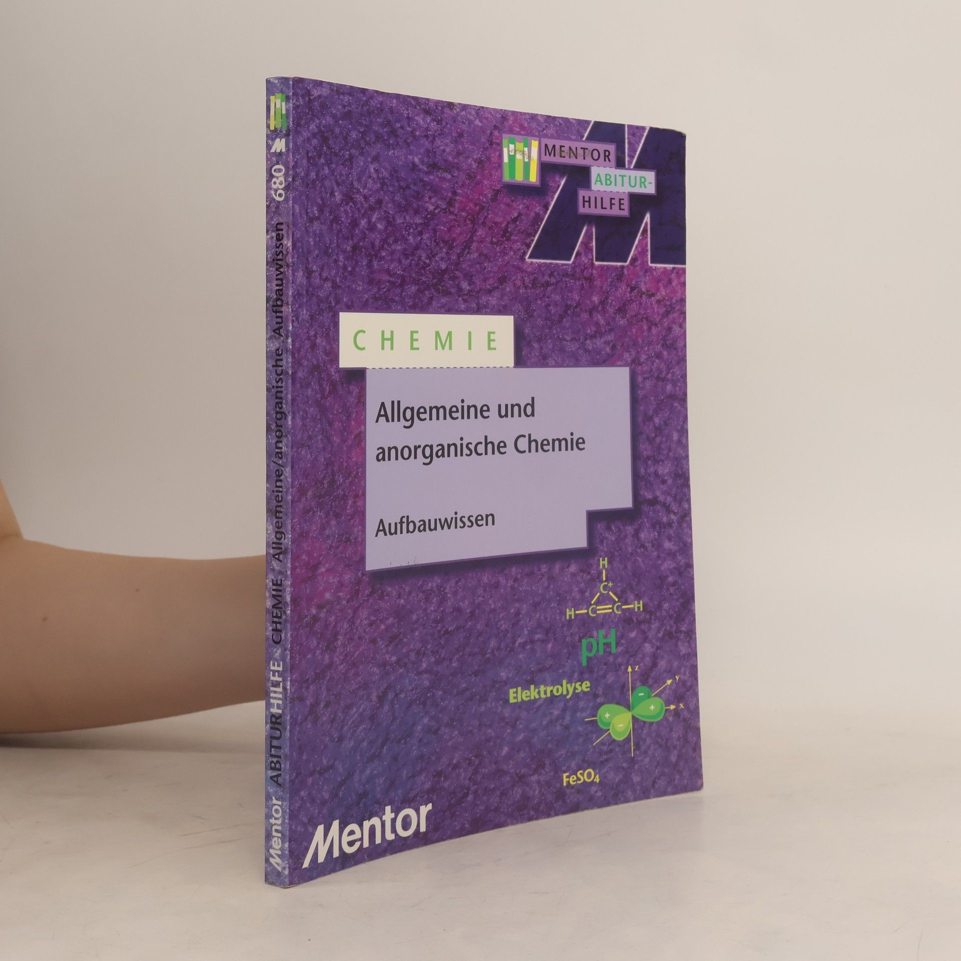 Autorenkollektiv Allgemeine und anorganische Chemie
