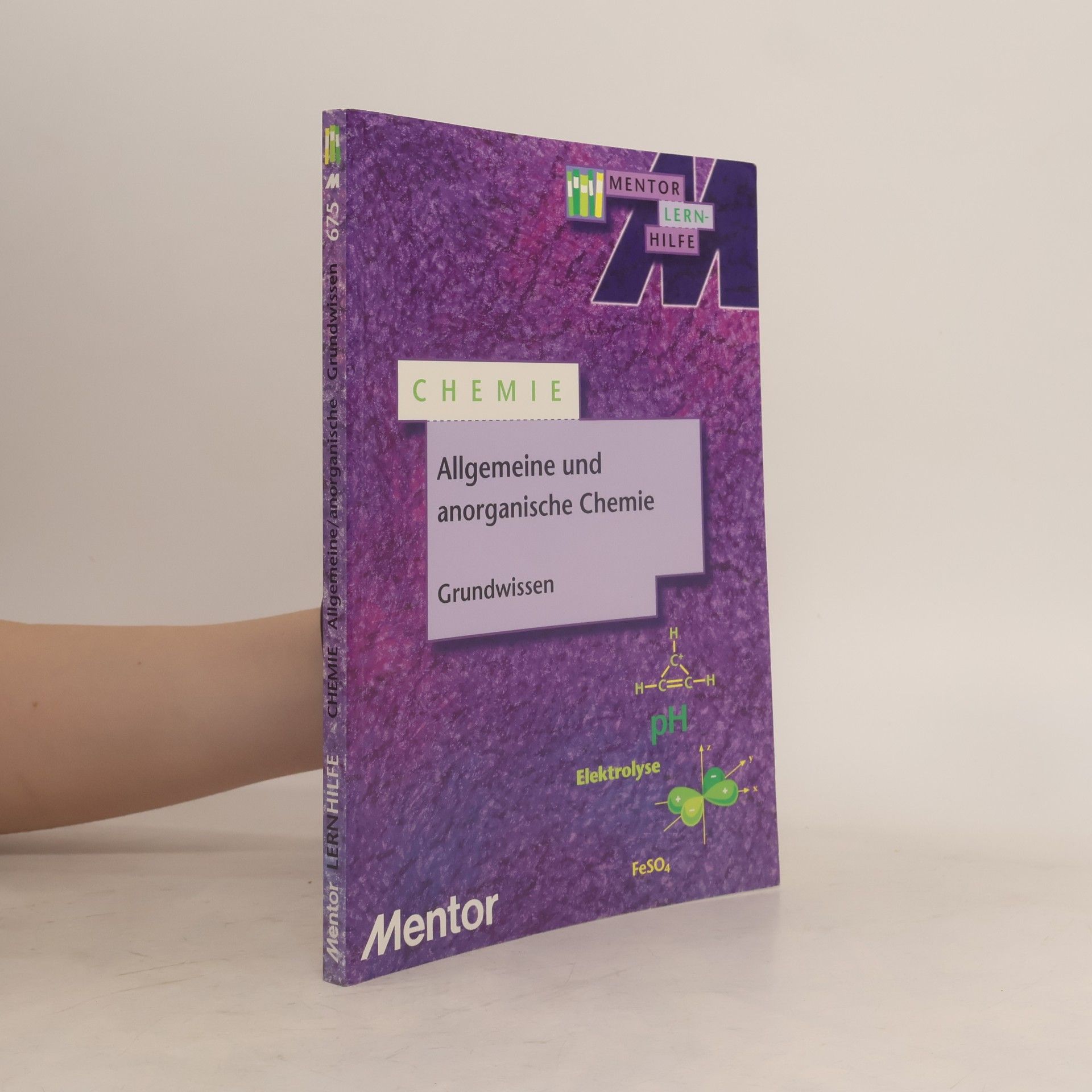 Autorenkollektiv Allgemeine und anorganische Chemie