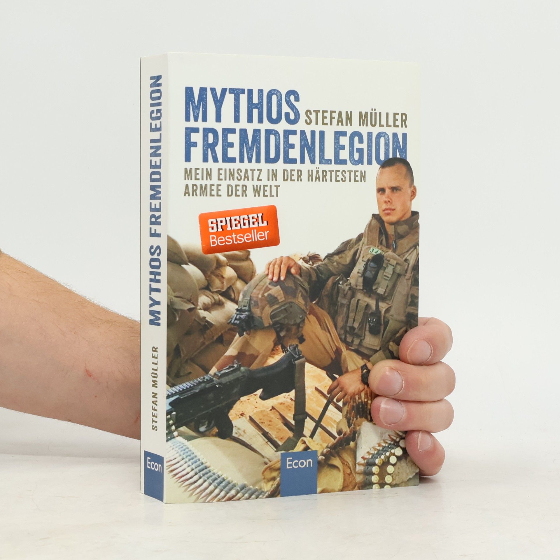 Stefan Müller-Stach Mythos Fremdenlegion