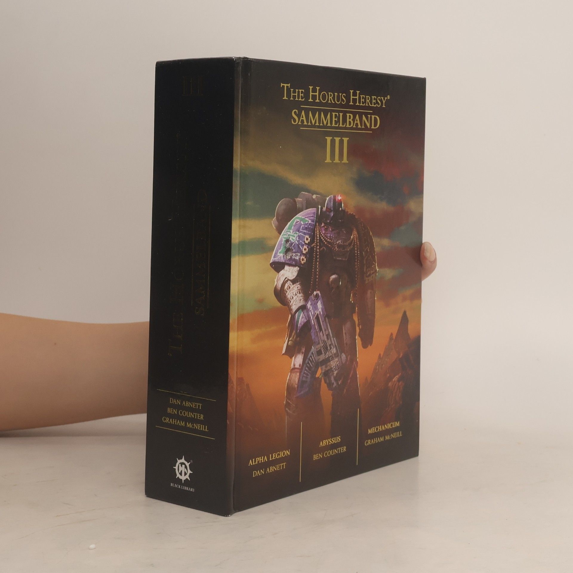 Ben Counter The Horus Heresy - Sammelband III.