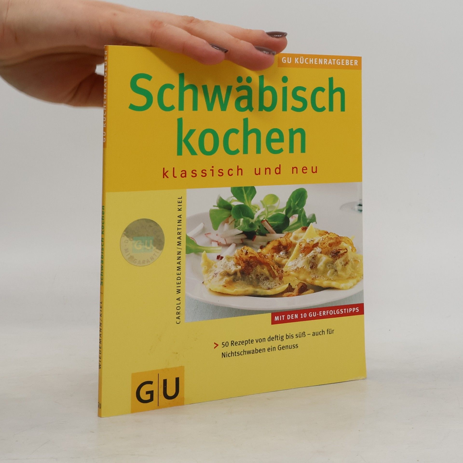 Karola Wiedemann Schwäbisch kochen klassisch und neu