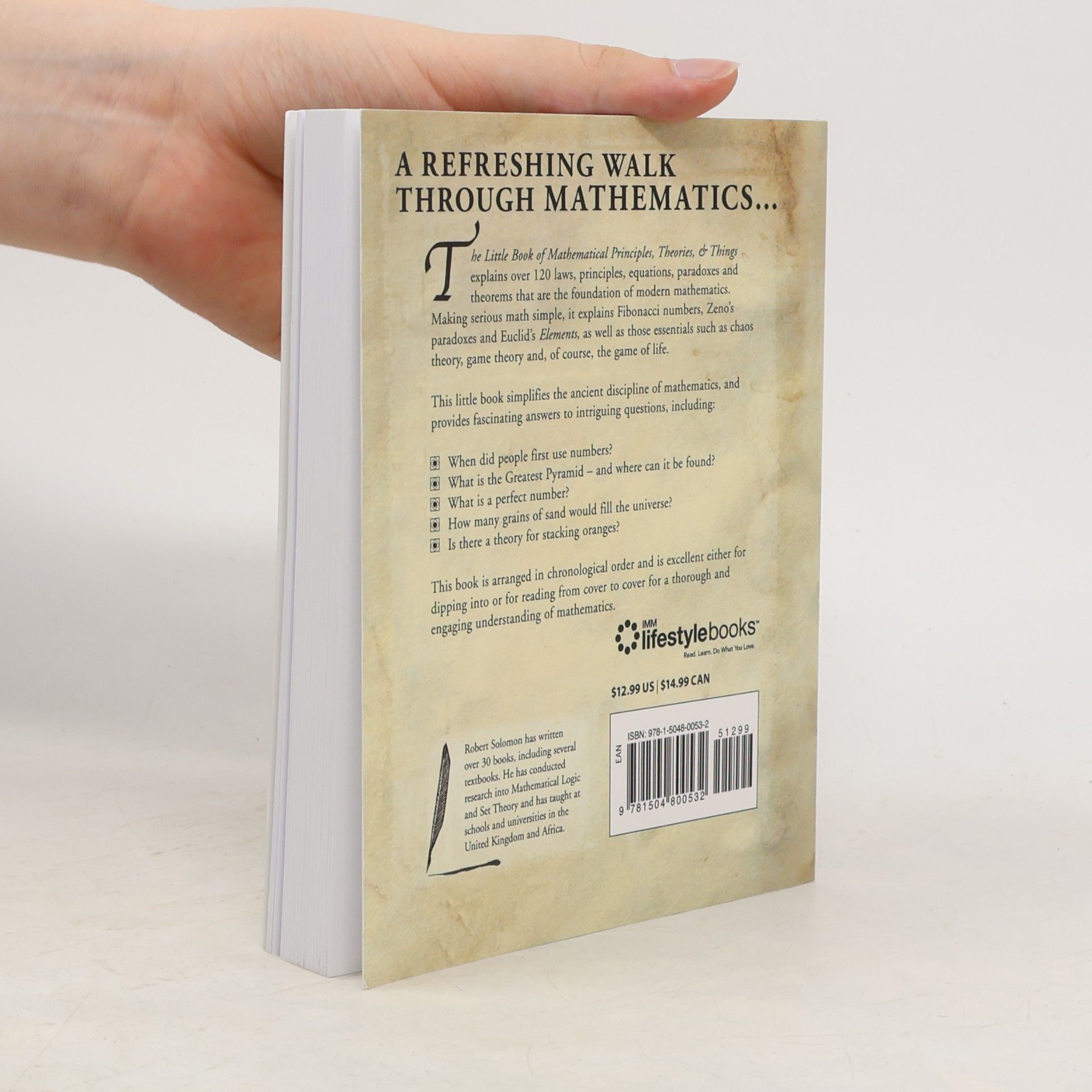 Robert Solomon Little Book of Mathematical Principles, Theories & Things