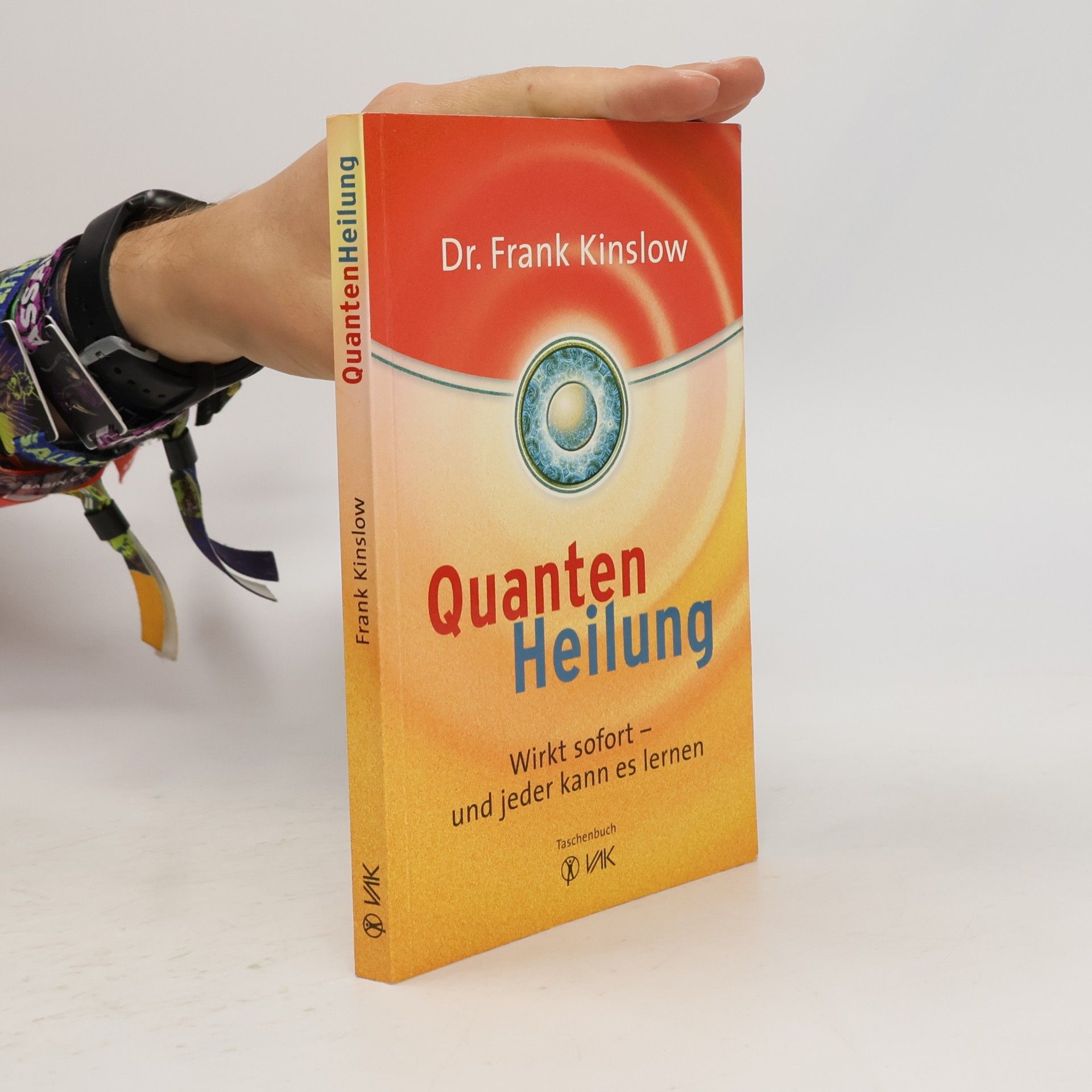 Frank J. Kinslow Quantenheilung