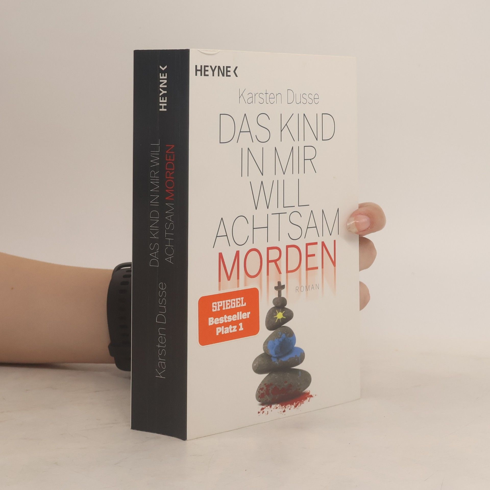 Karsten Dusse Das Kind in mir will achtsam morden