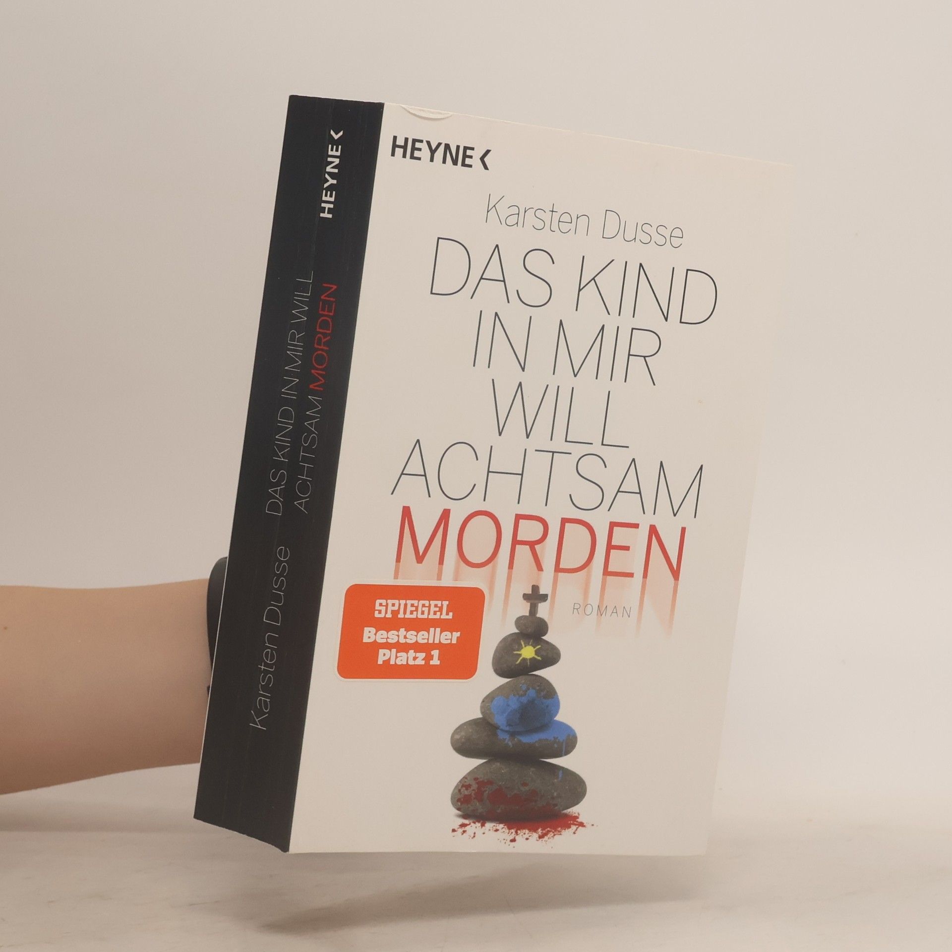 Karsten Dusse Das Kind in mir will achtsam morden