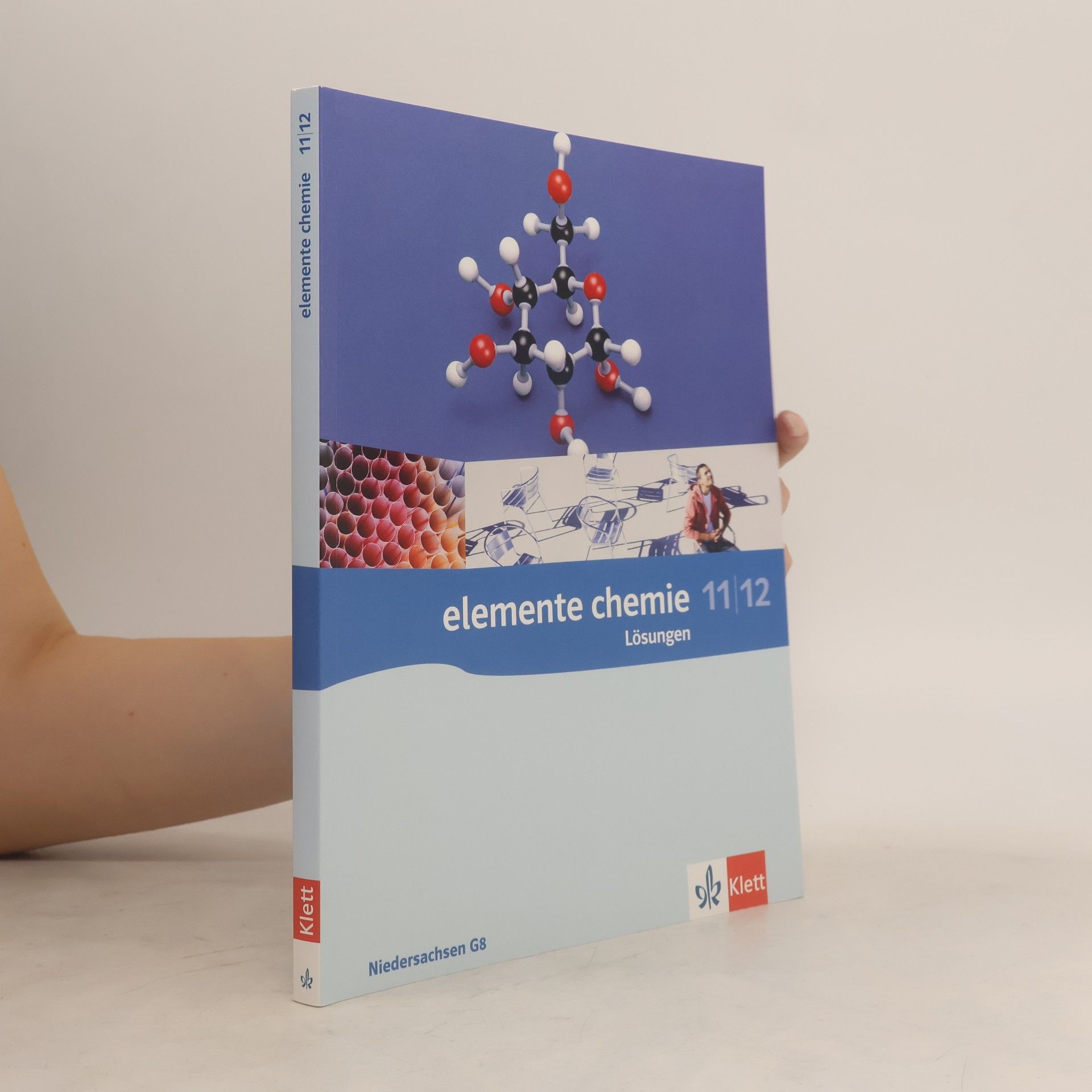 Various authors Elemente Chemie 11/12. Ausgabe Niedersachsen