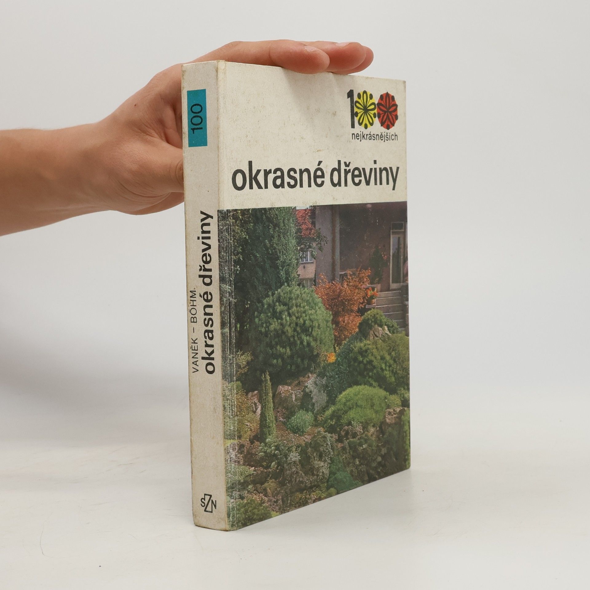 Cestmír Böhm 100 nejkrásnějších. Okrasné dřeviny