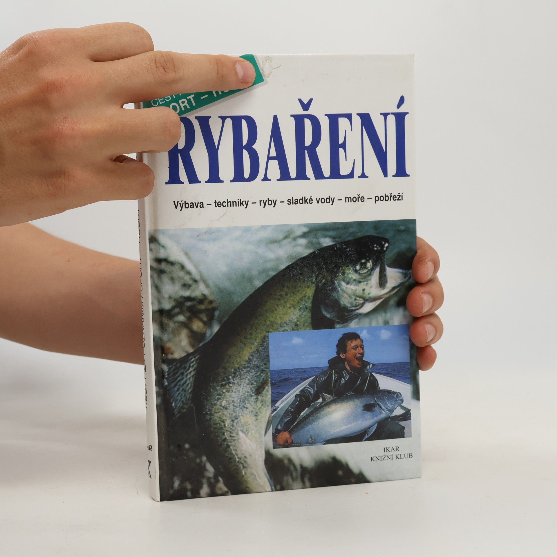 Alfredo Caligiani Rybaření : výbava, techniky, ryby, sladké vody, moře, pobřeží