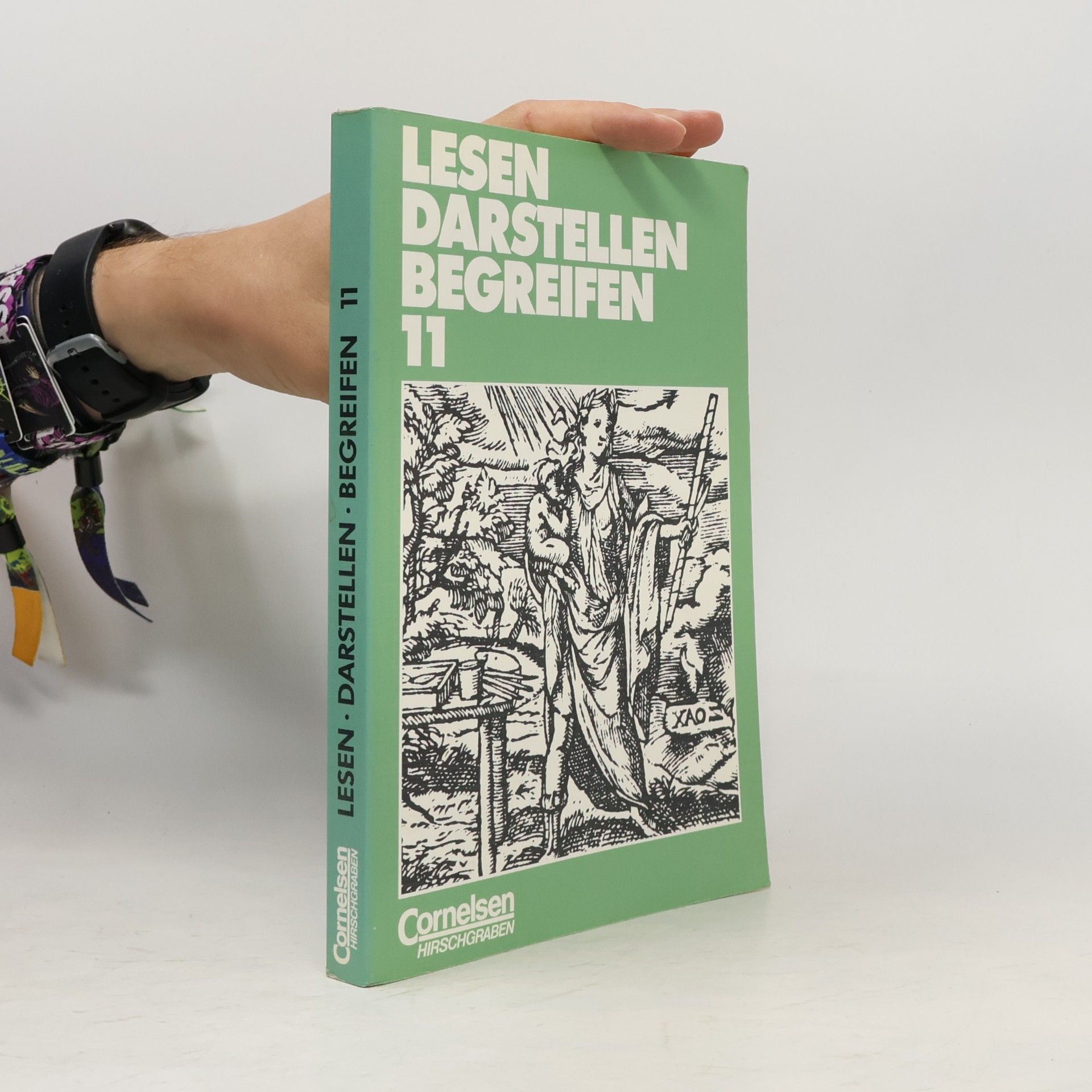 Autorenkollektiv Lesen, darstellen, begreifen 11