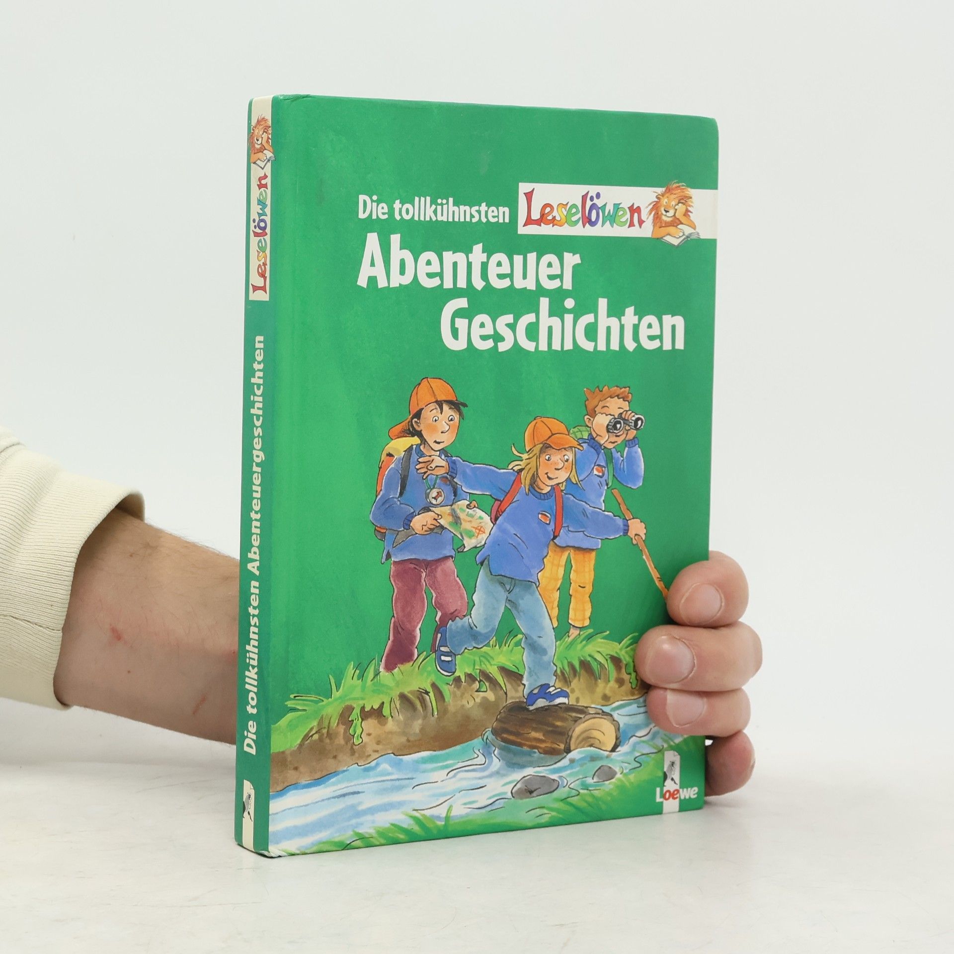 Kolektiv autorů Die tollkühnsten Leselöwen-Abenteuergeschichten
