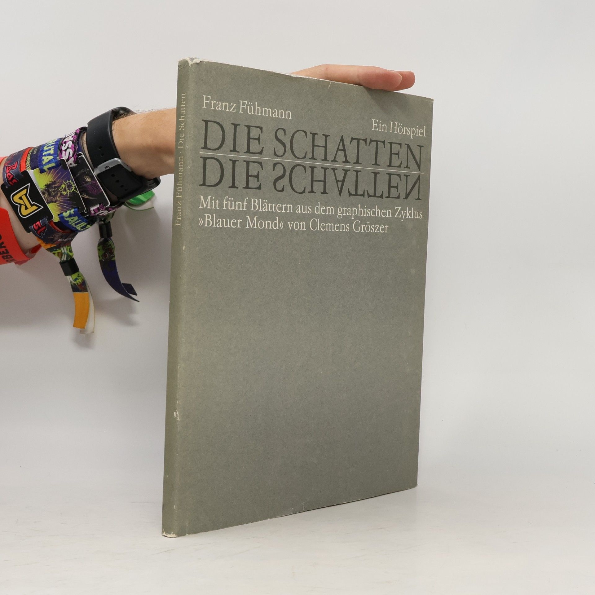 Clemens Gröszer Die Schatten. Ein Hörspiel