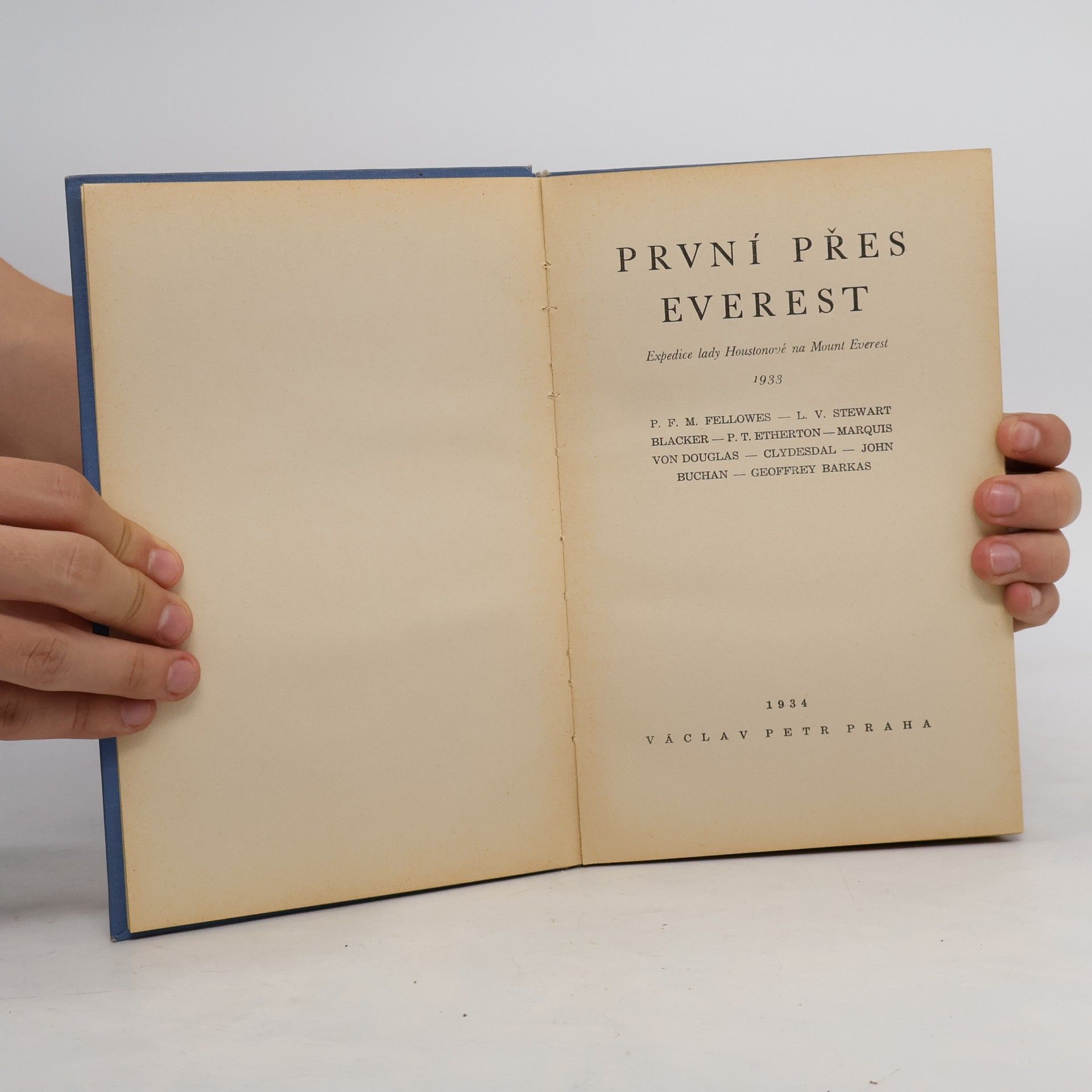 Percy Thomas Etherton První přes Everest. Dobytí Himalají