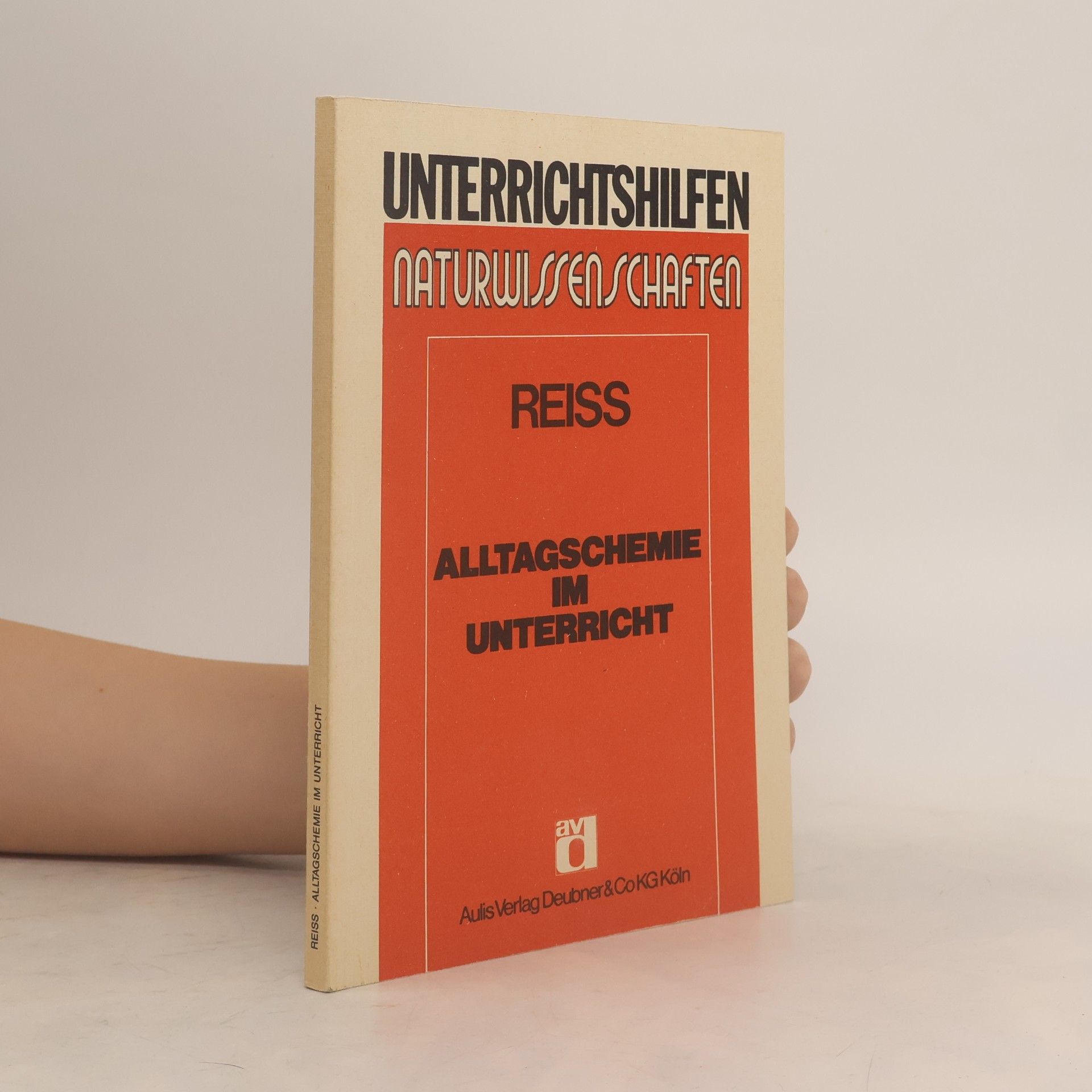 Jürgen Reiß Alltagschemie im Unterricht