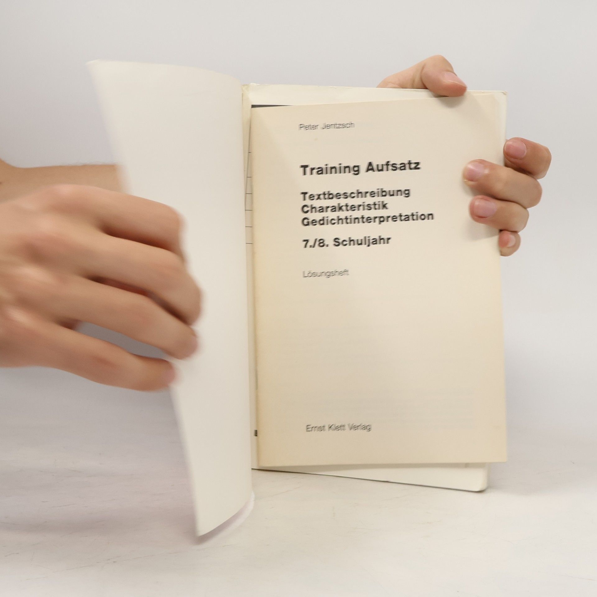 Peter Jentzsch Training Aufsatz. Textbeschreibung, Charakteristik, Gedichtinterpretation 7./8. Schuljahr