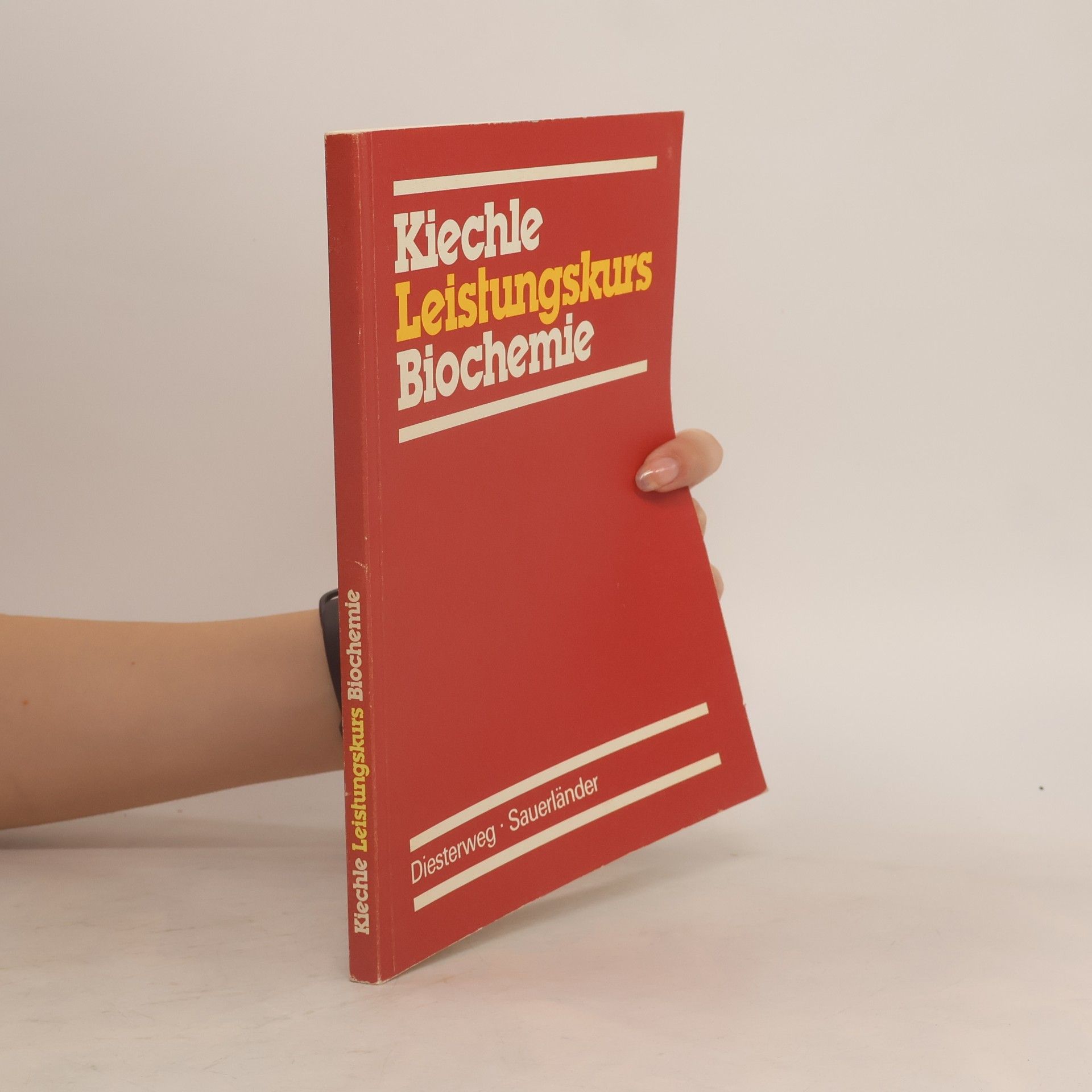 Kiechle Leistungskurs Biochemie