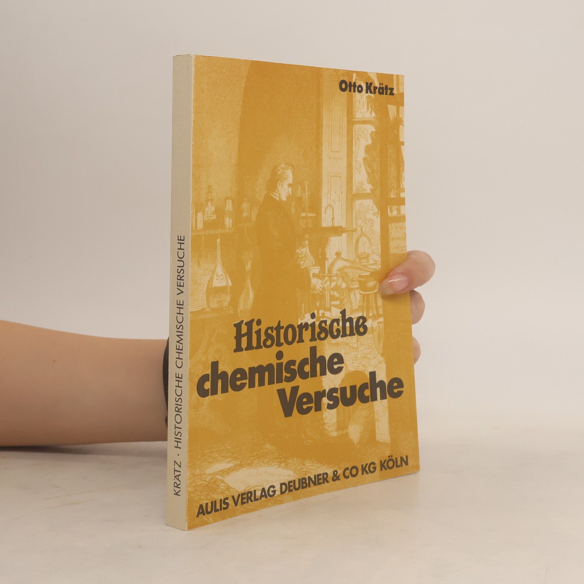 Otto Krätz Historische chemische Versuche