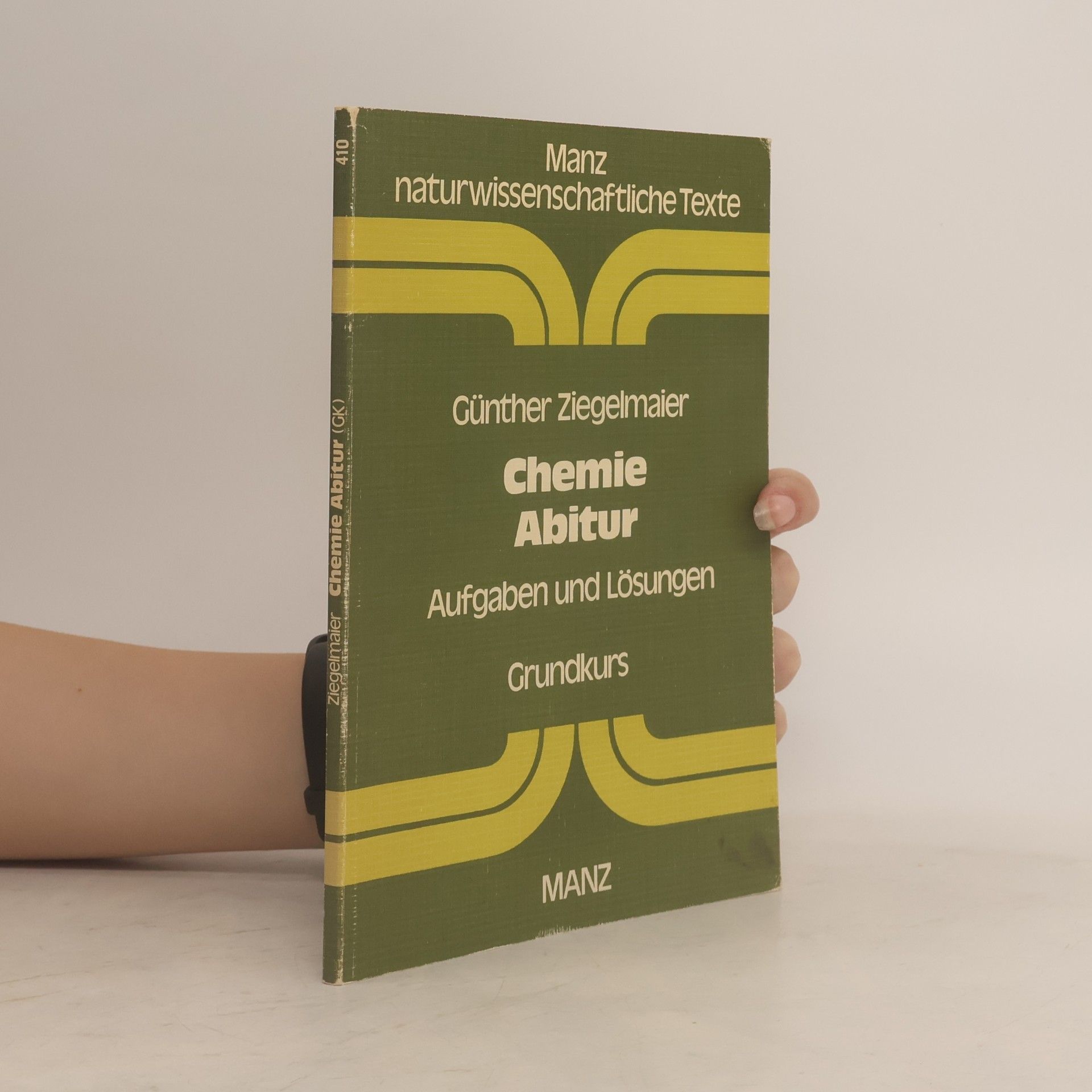 Autorenkollektiv Chemie Abitur ; Aufgaben u. Lösungen
