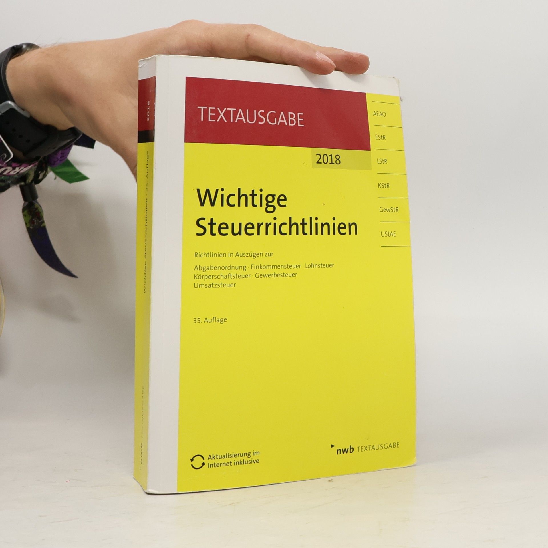 Ralf Walkenhorst Wichtige Steuerrichtlinien - 35. Auflage - Aktualisierung im Internet inklusive