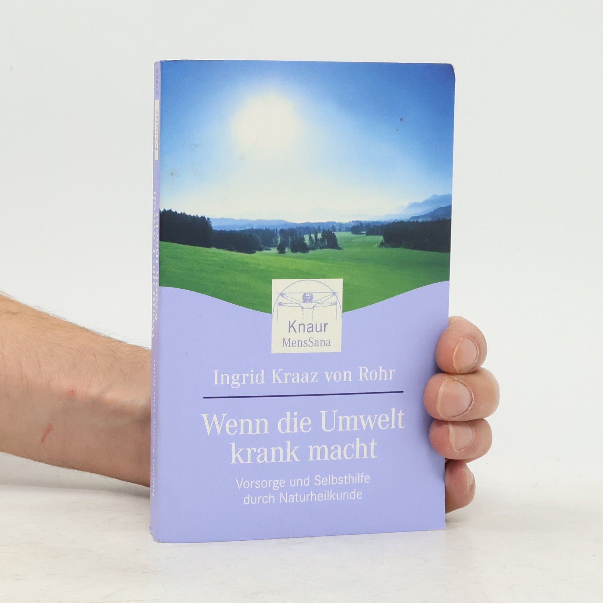 Ingrid Kraaz von Rohr Wenn die Umwelt krank macht