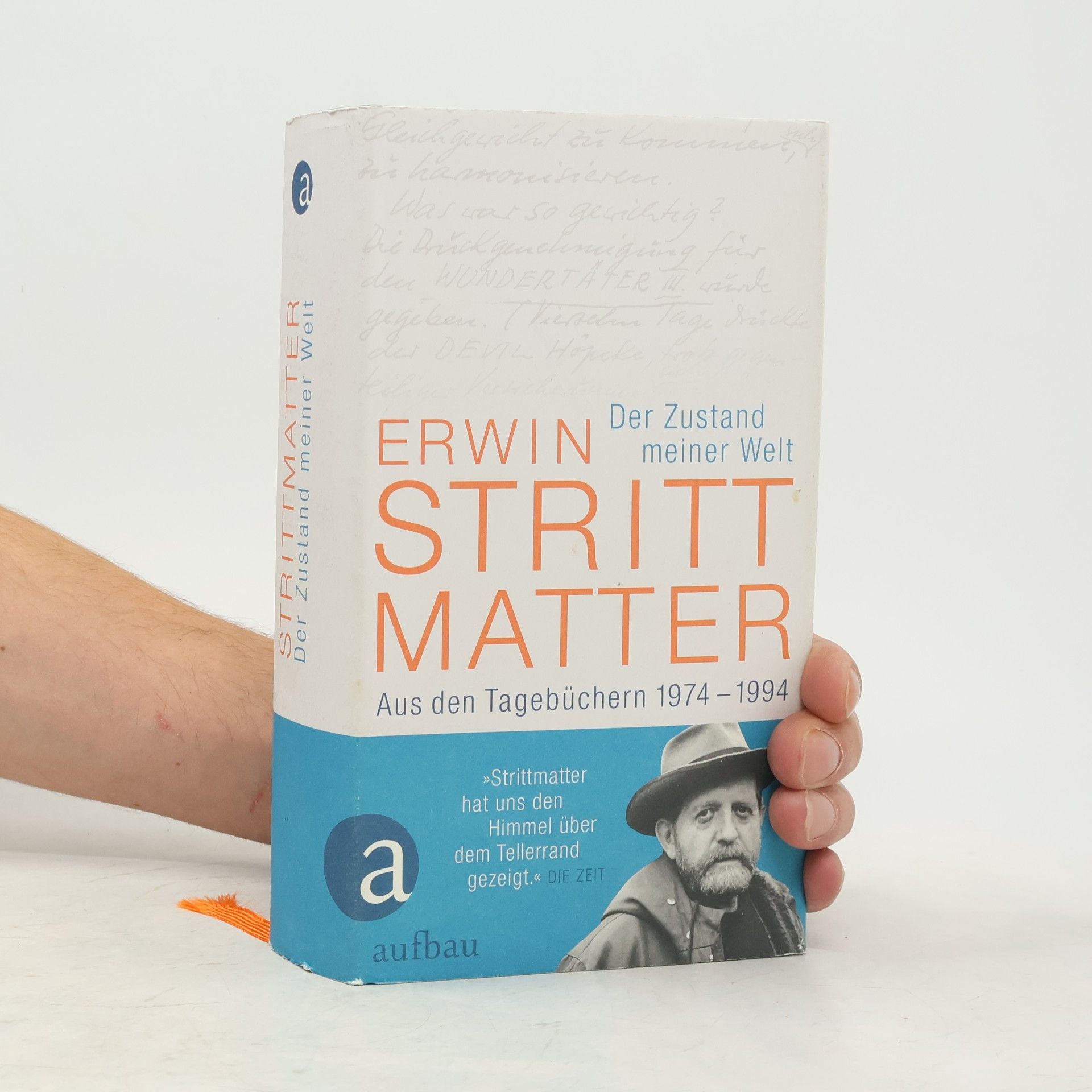 Erwin Strittmatter Der Zustand meiner Welt