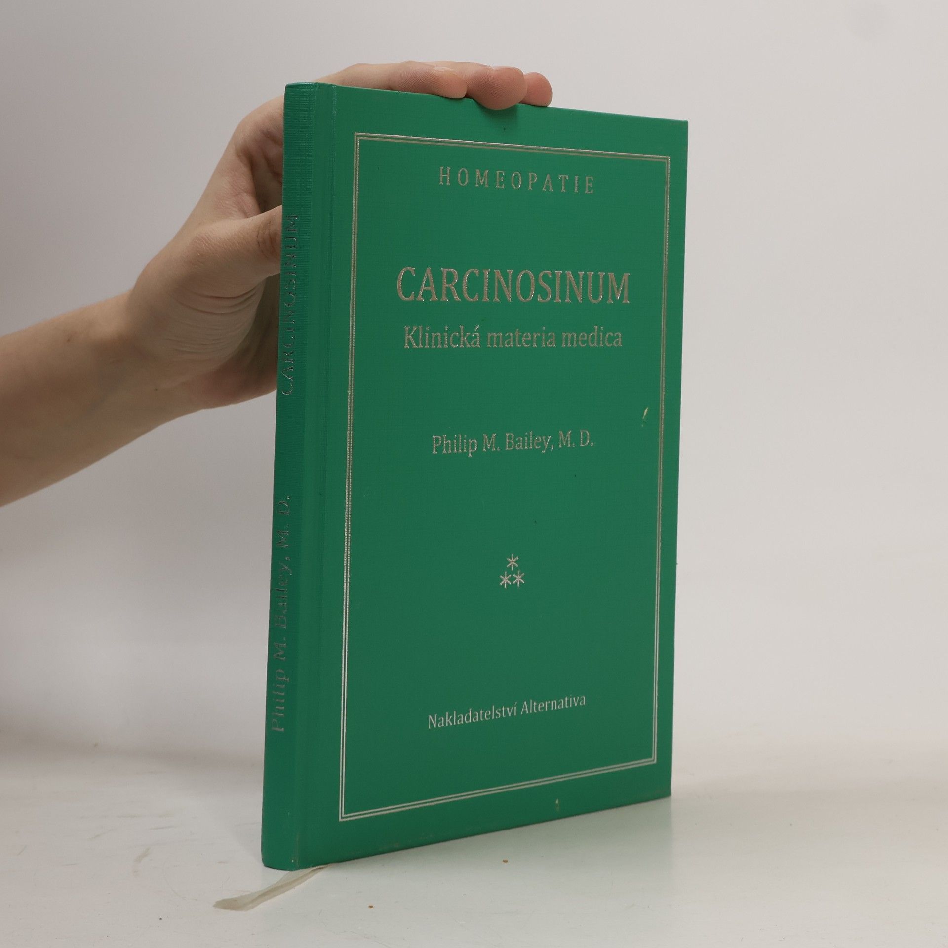 Philip M. Bailey Carcinosinum : klinická materia medica