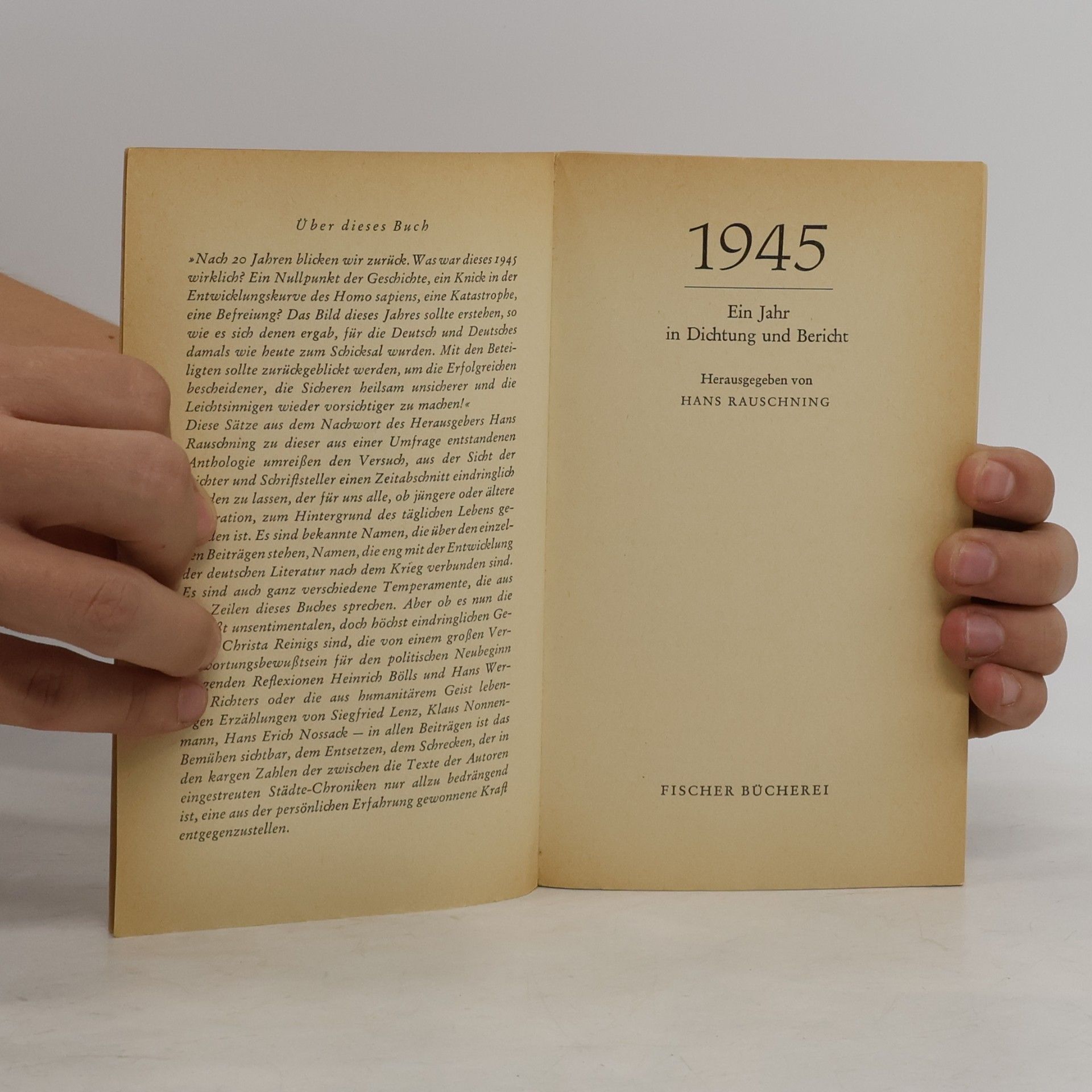 Hans Rauschning 1945. Ein Jahr in Dichtung und Bericht