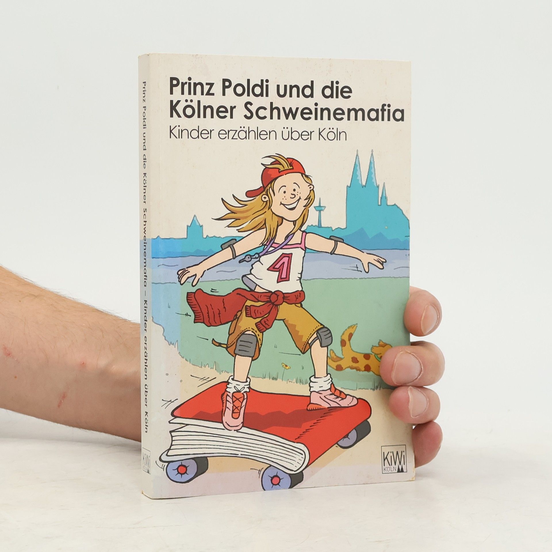 Autorenkollektiv Prinz Poldi und die Kölner Schweinemafia