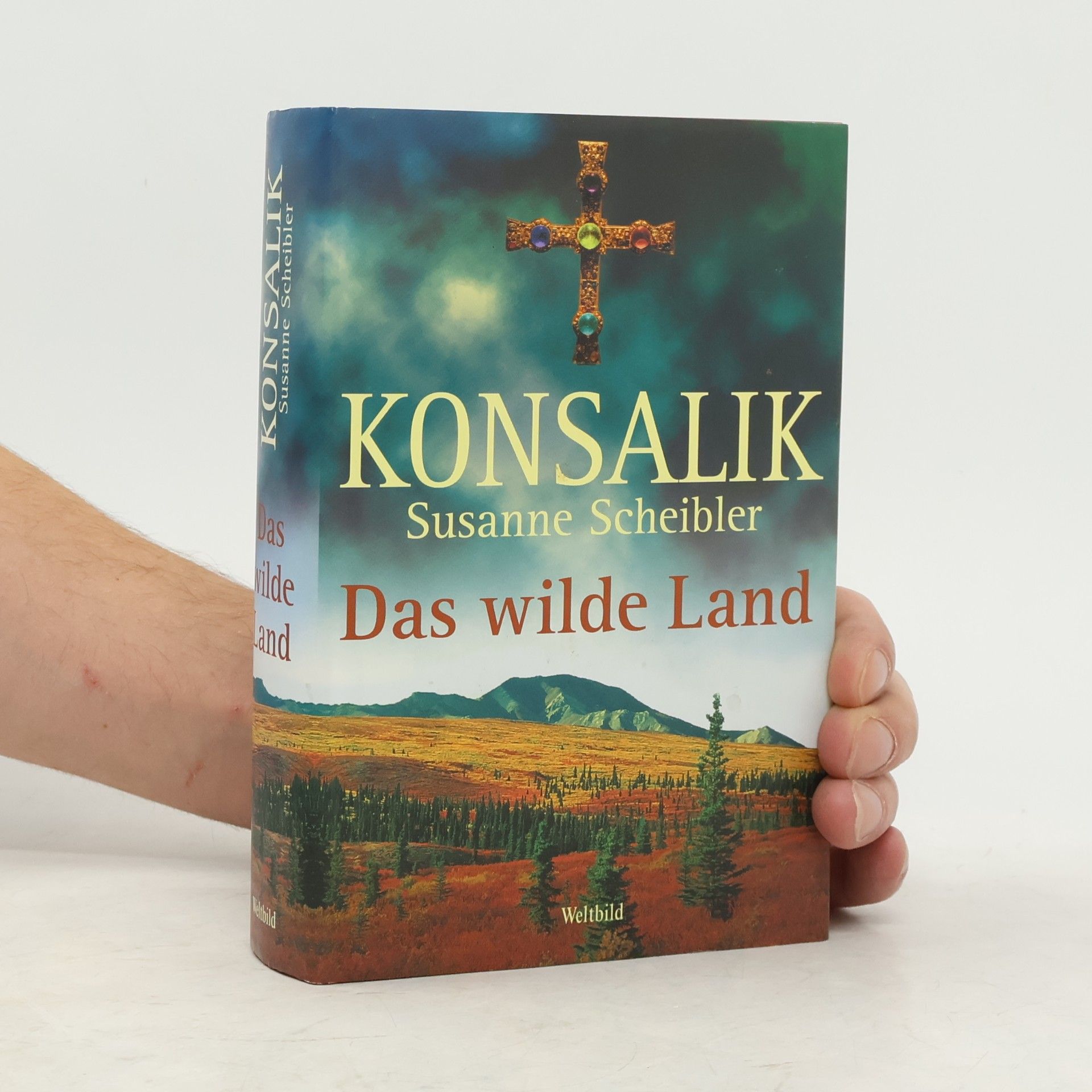 Heinz Günther Konsalik Das wilde Land