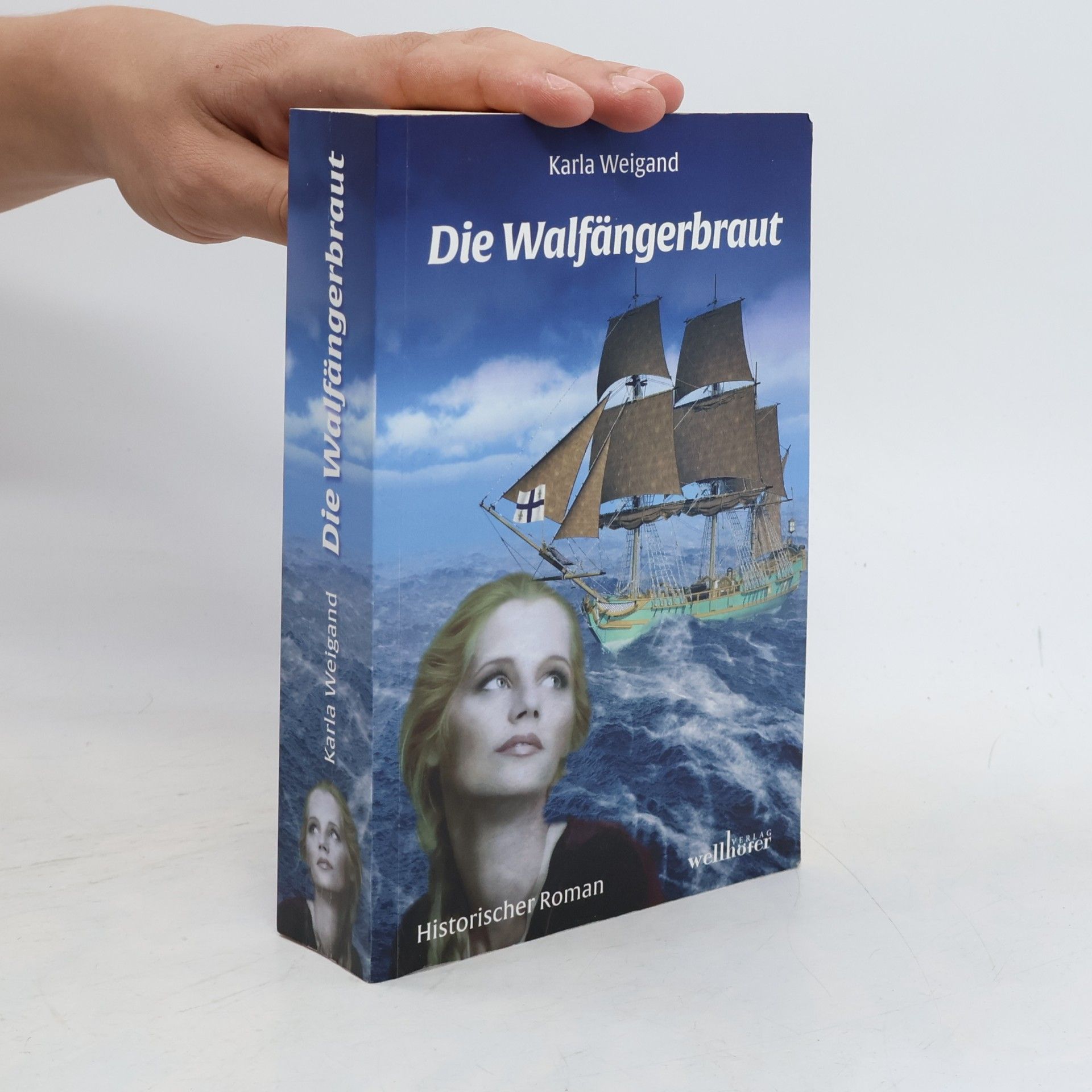 Karla Weigand Die Walfängerbraut
