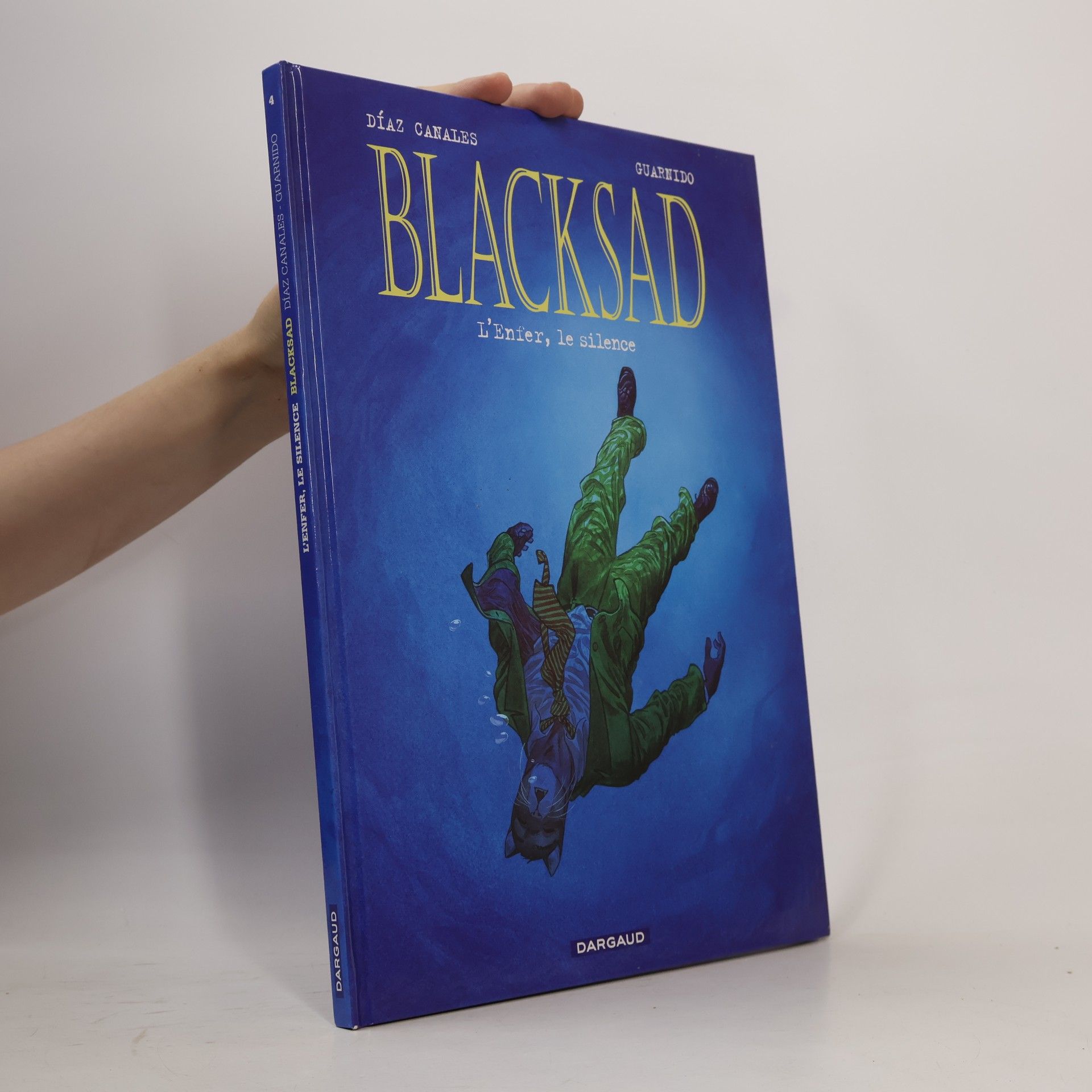 Juanjo Guarnido Blacksad - 4: L'Enfer, le Silence